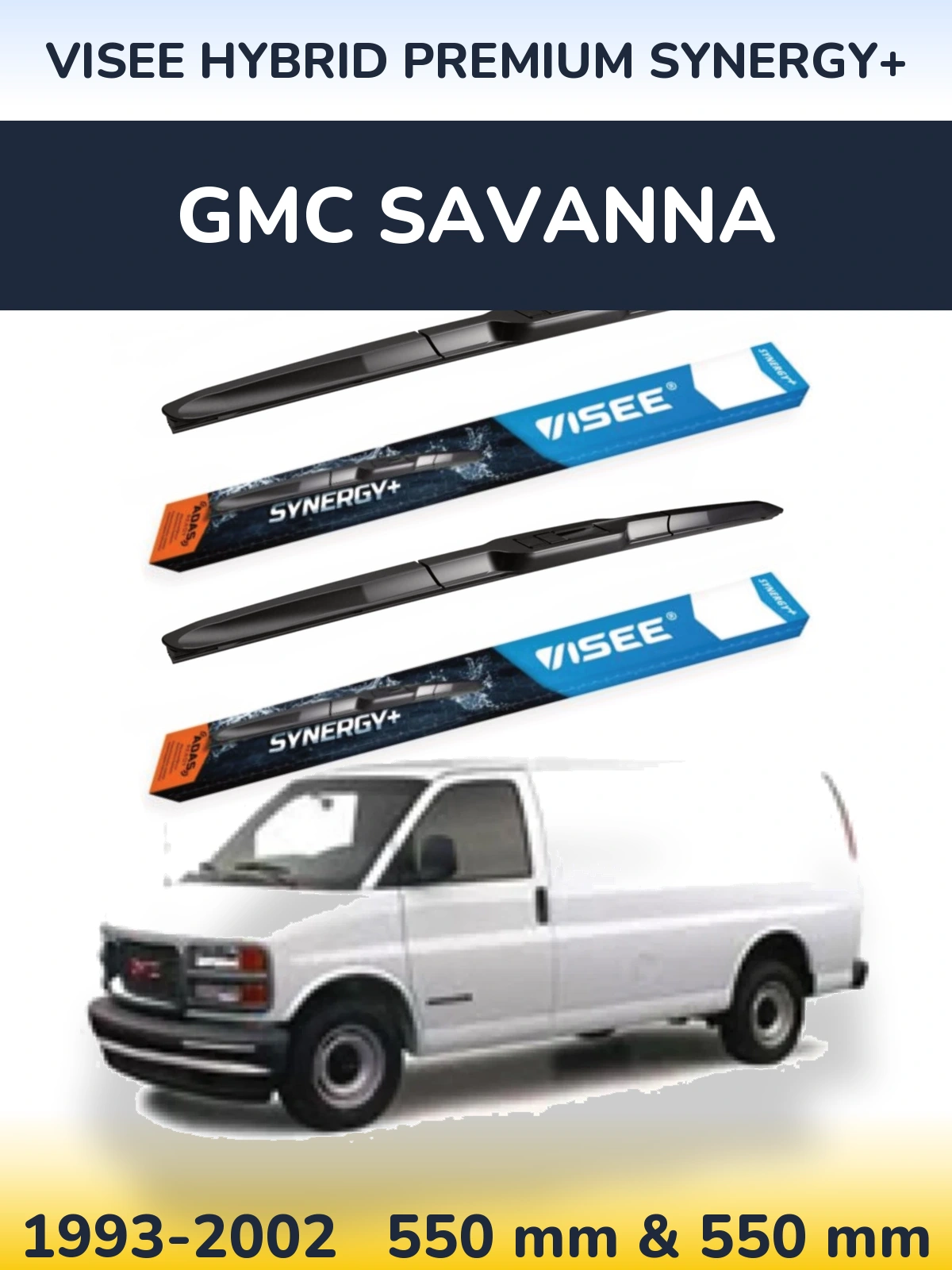 Front wiper blade set VISEE HYBRID PREMIUM SYNERGY+ 550 & 550 mm for GMC Savanna 1993-2002