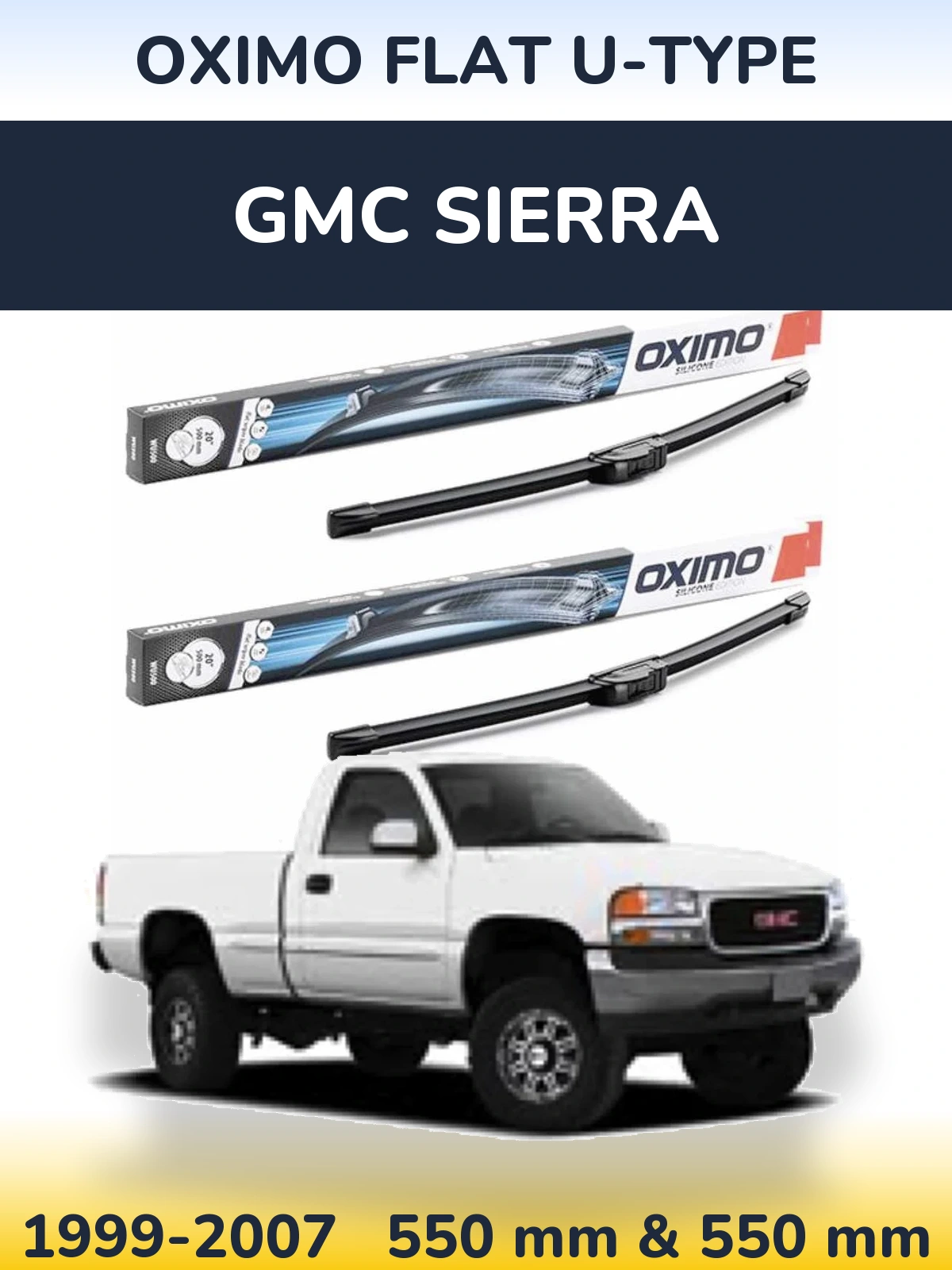Front wiper blade set Oximo Flat U-type 550 & 550 mm for GMC Sierra 1999-2007