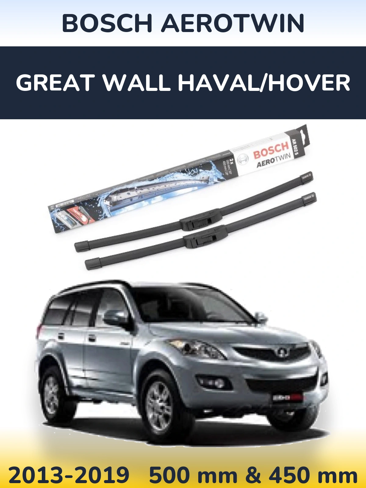 Front wiper blade set BOSCH AeroTwin 500 & 450 mm for Great Wall Haval/Hover 2013-2019