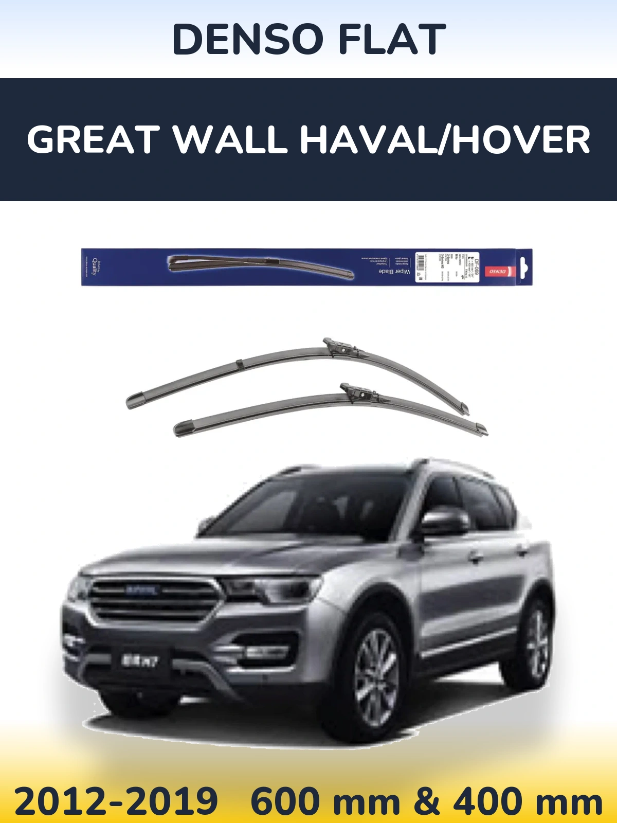 Front wiper blade set Denso Flat 600 & 400 mm for Great Wall Haval/Hover 2012-2019