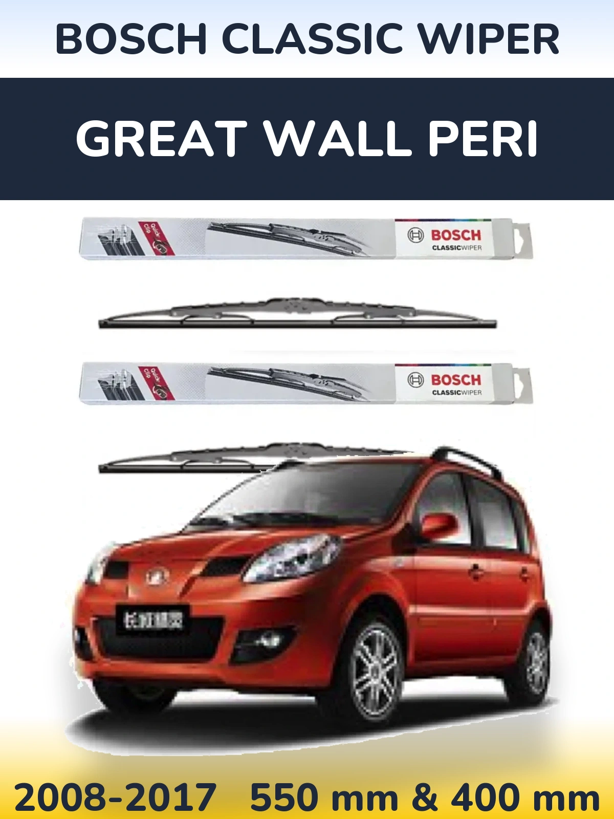 Front wiper blade set BOSCH Classic Wiper 550 & 400 mm for Great Wall Peri 2008-2017