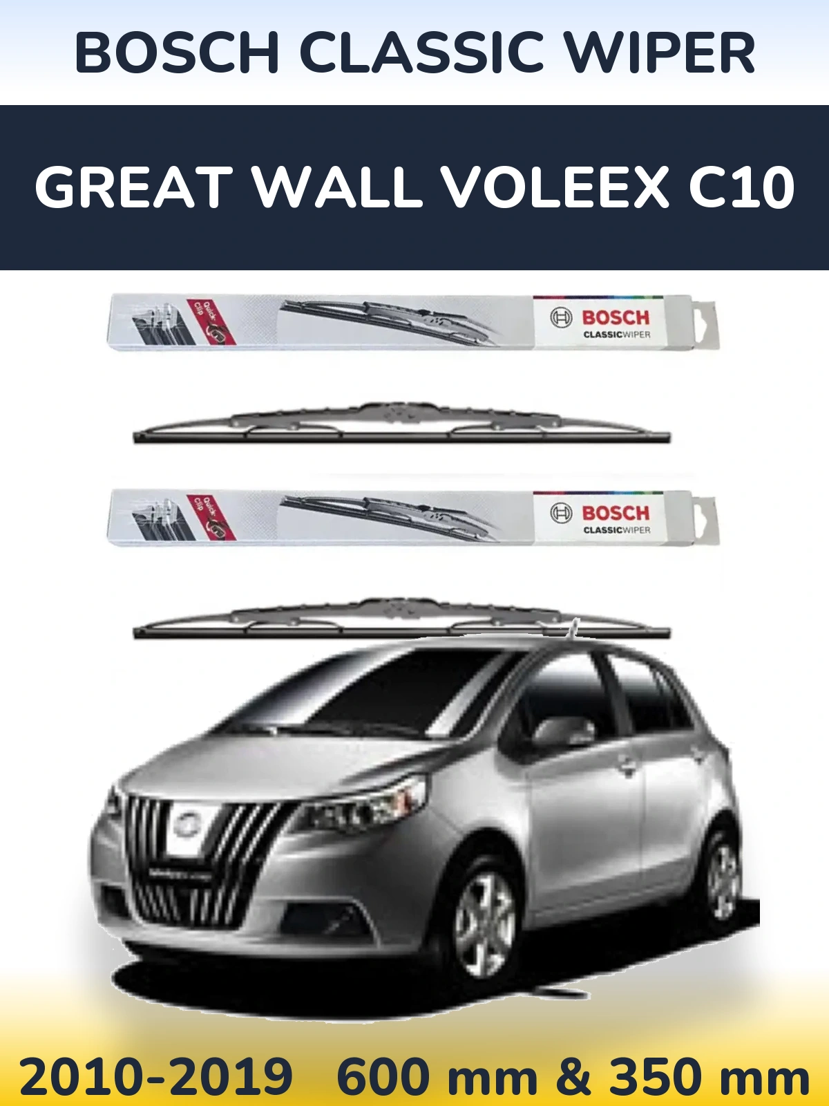 Front wiper blade set BOSCH Classic Wiper 600 & 340 mm for Great Wall Voleex C10 2010-2019