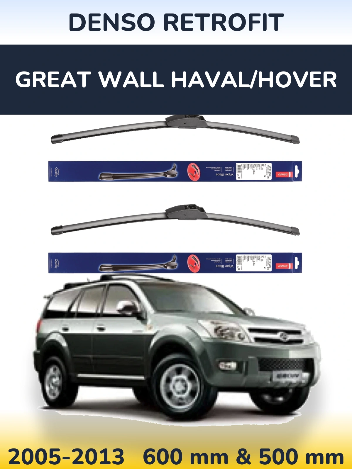 Комплект передніх щіток Denso Retrofit 600 & 500 мм для Great Wall Haval/Hover 2005-2013