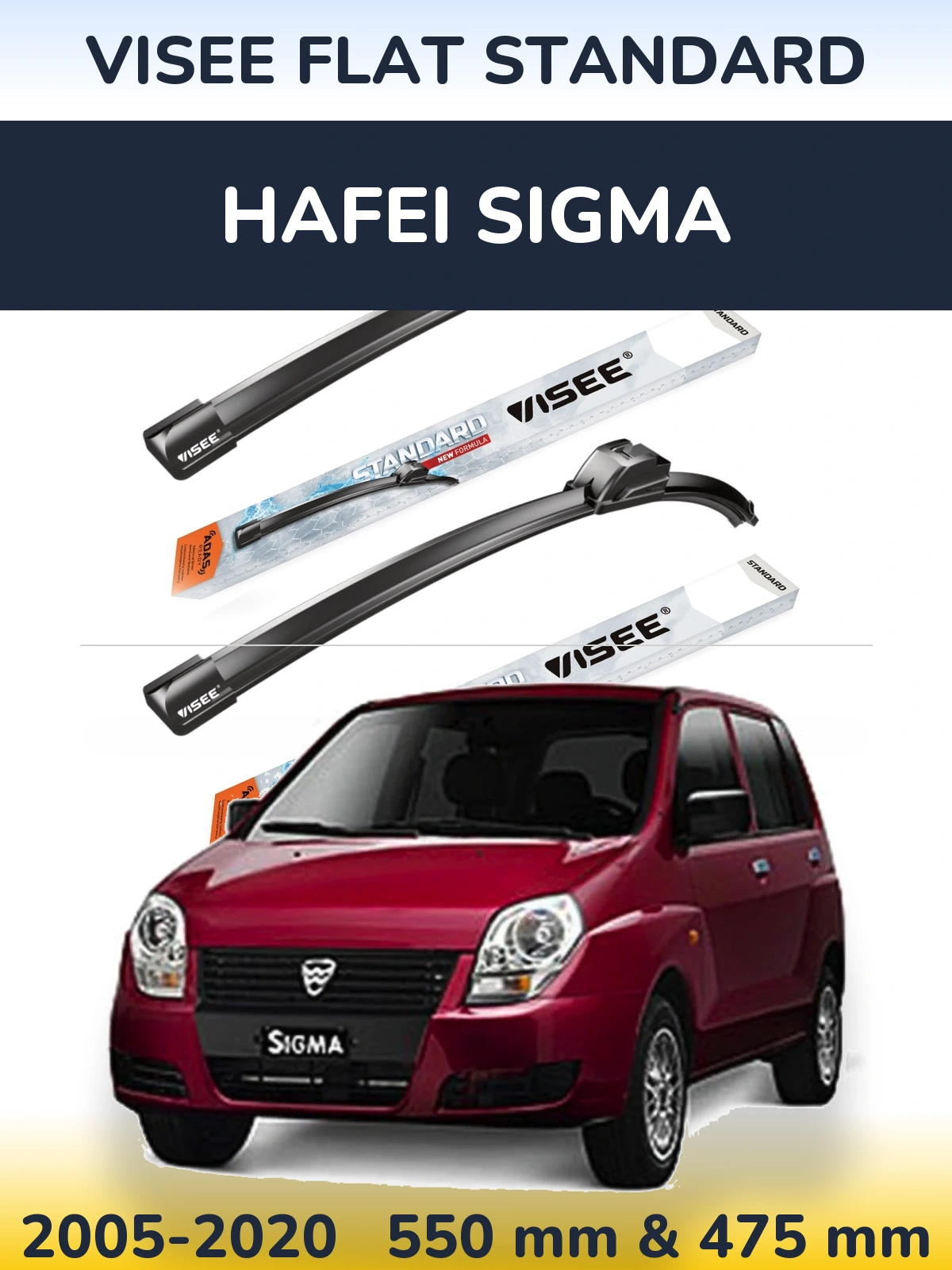 Front wiper blade set VISEE FLAT STANDARD 550 & 475 mm for Hafei Sigma 2005-2020