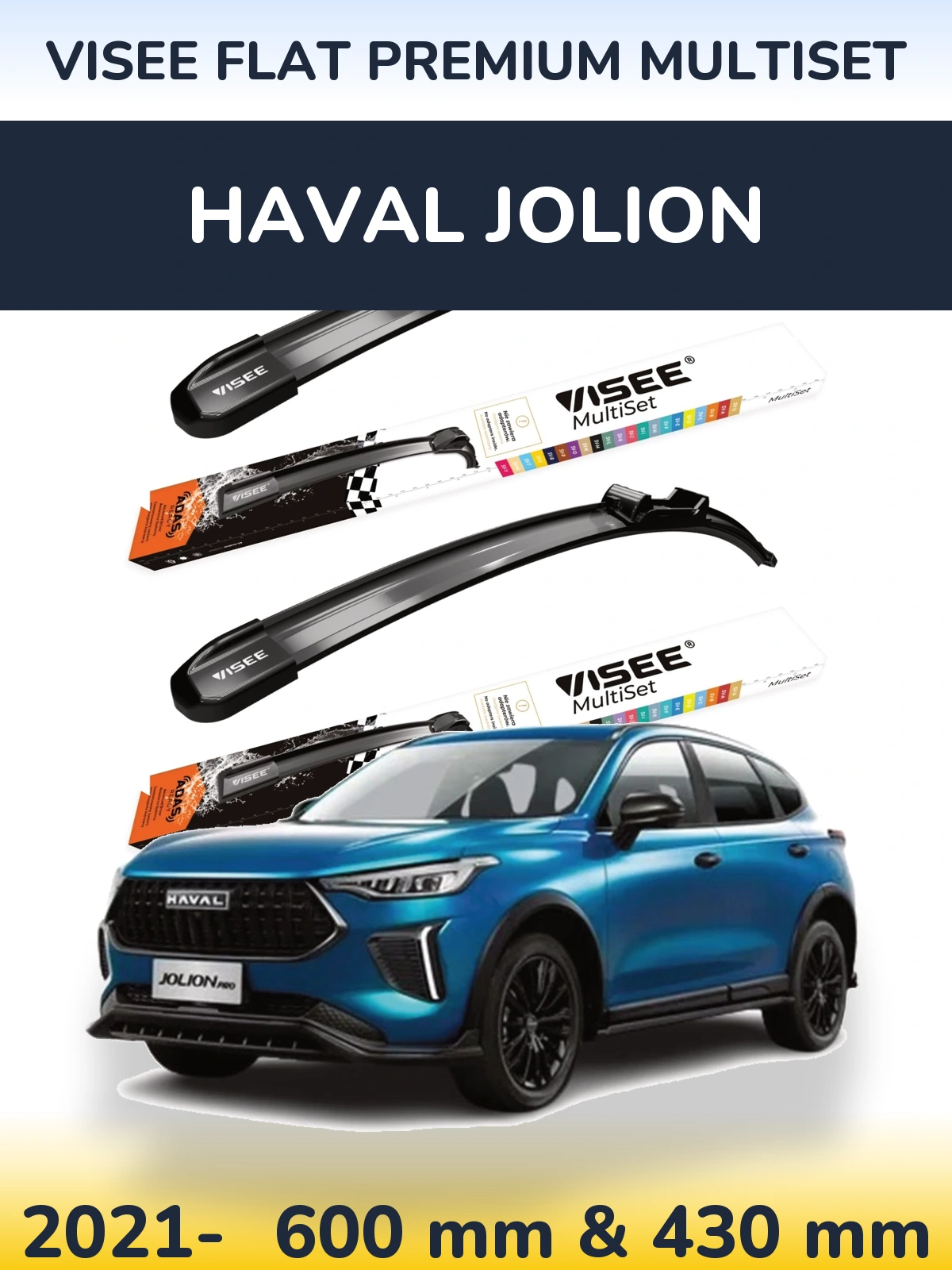 Front wiper blade set VISEE FLAT PREMIUM MultiSet 600 & 430 mm for Haval Jolion 2021-2026