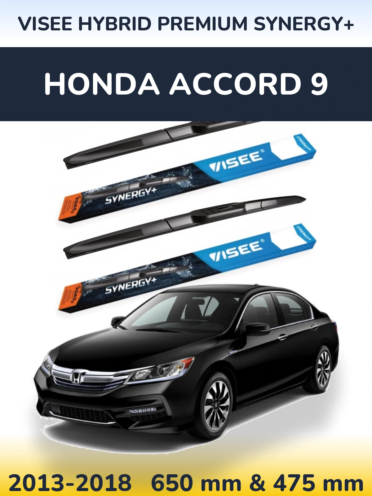 Комплект передних дворников VISEE HYBRID PREMIUM SYNERGY+ 650 & 475 мм для Honda Accord 9 2013-2018