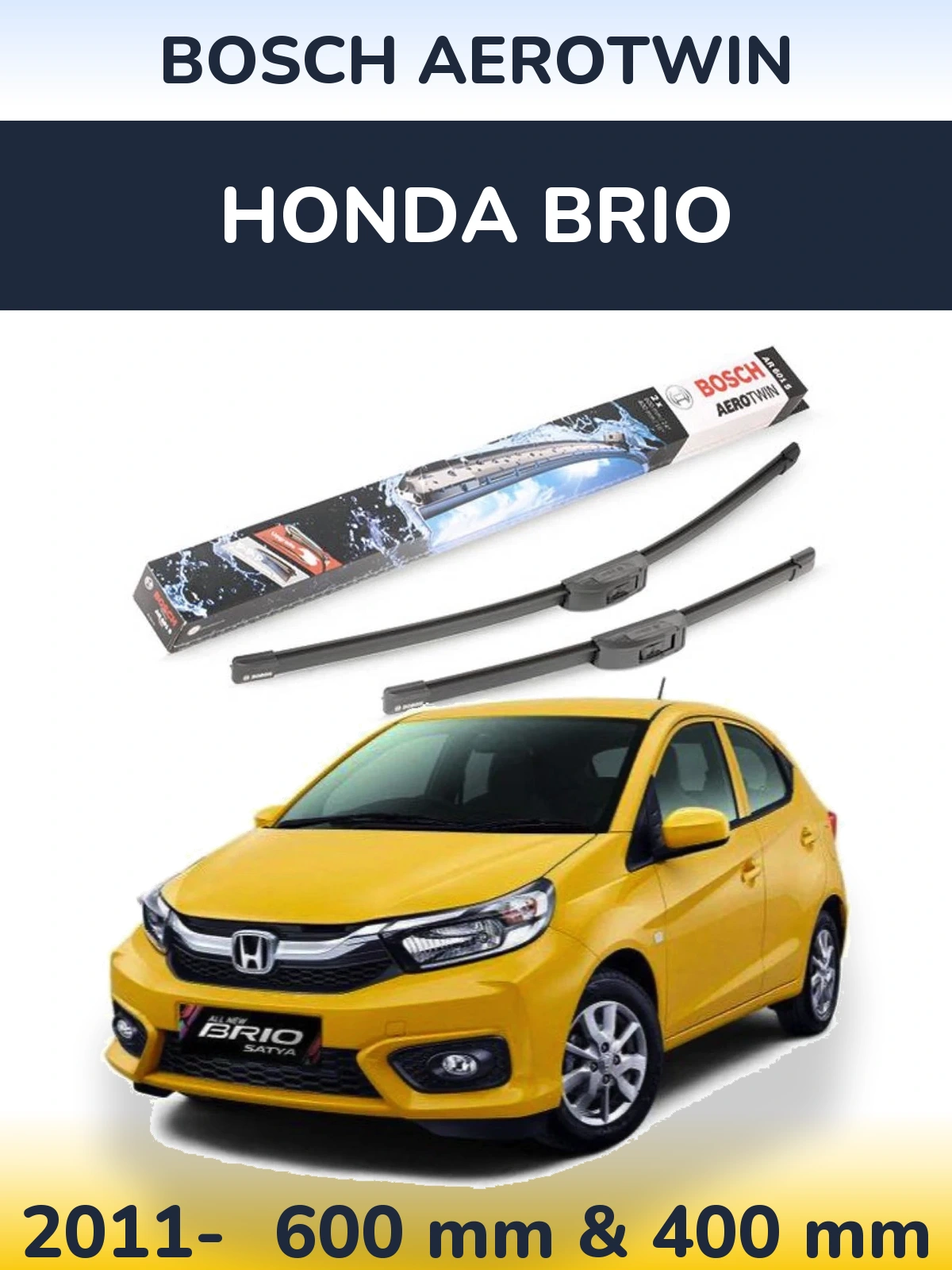 Front wiper blade set BOSCH AeroTwin 600 & 400 mm for Honda Brio 2011-2026