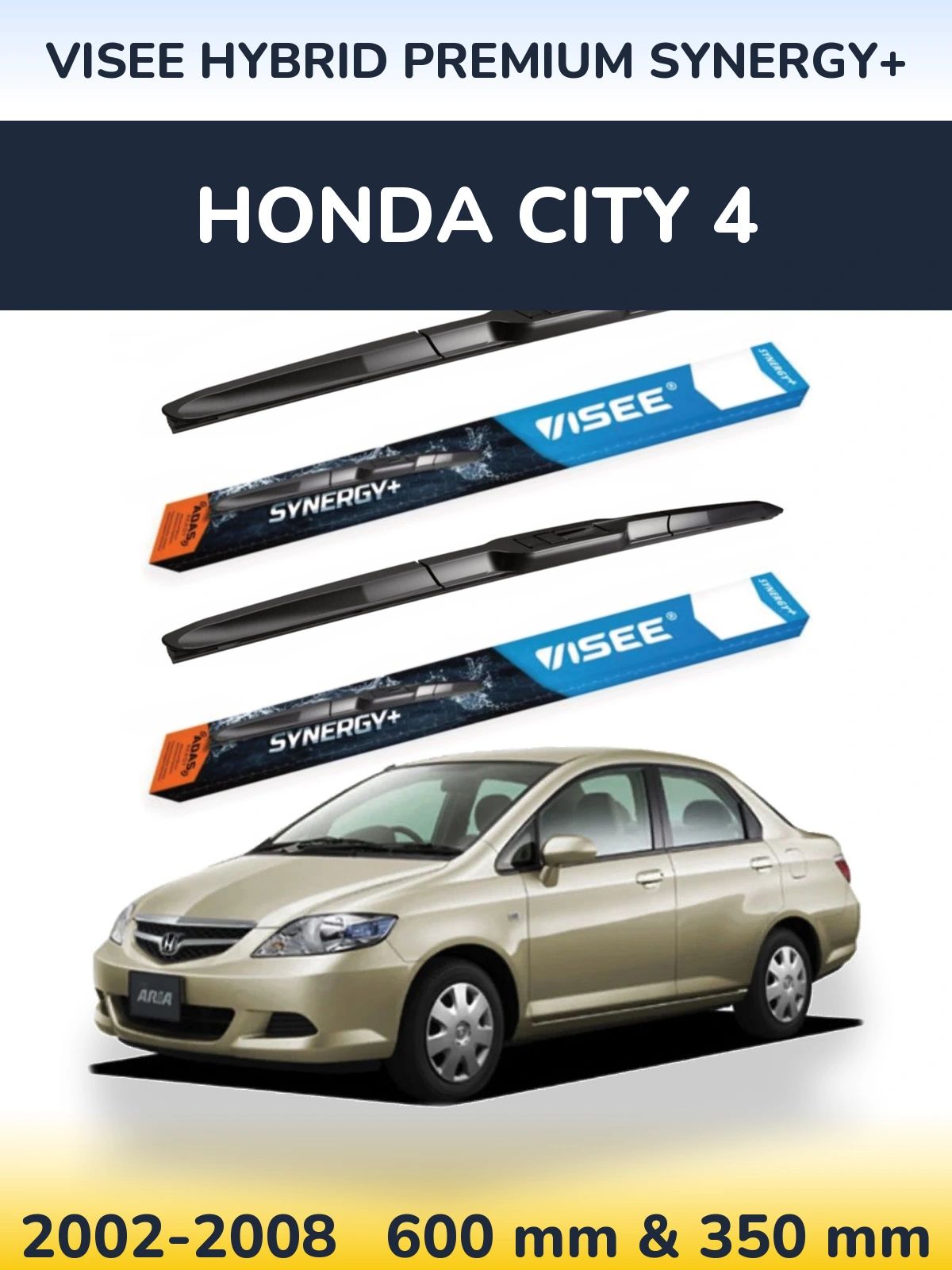 Front wiper blade set VISEE HYBRID PREMIUM SYNERGY+ 600 & 350 mm for Honda City 4 2002-2008