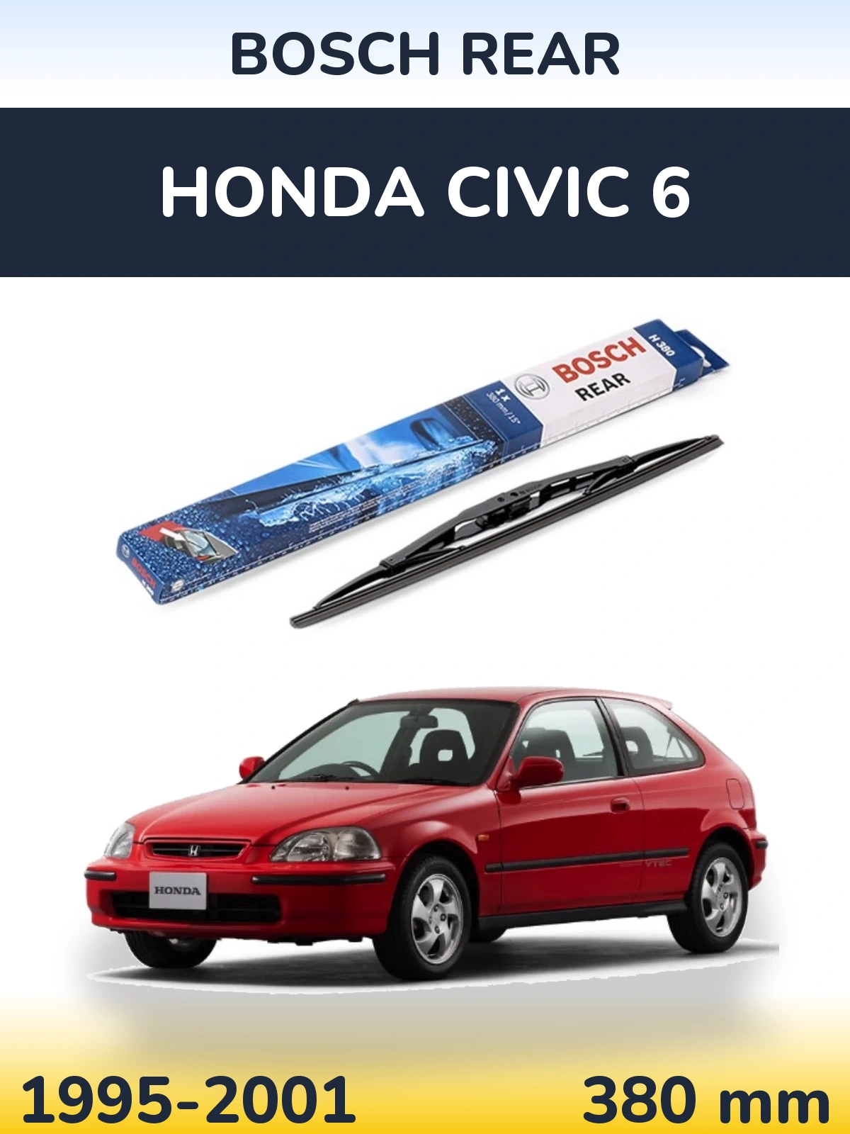 Rear wiper blade BOSCH Rear 380 mm for Honda Civic 6 1995-2001
