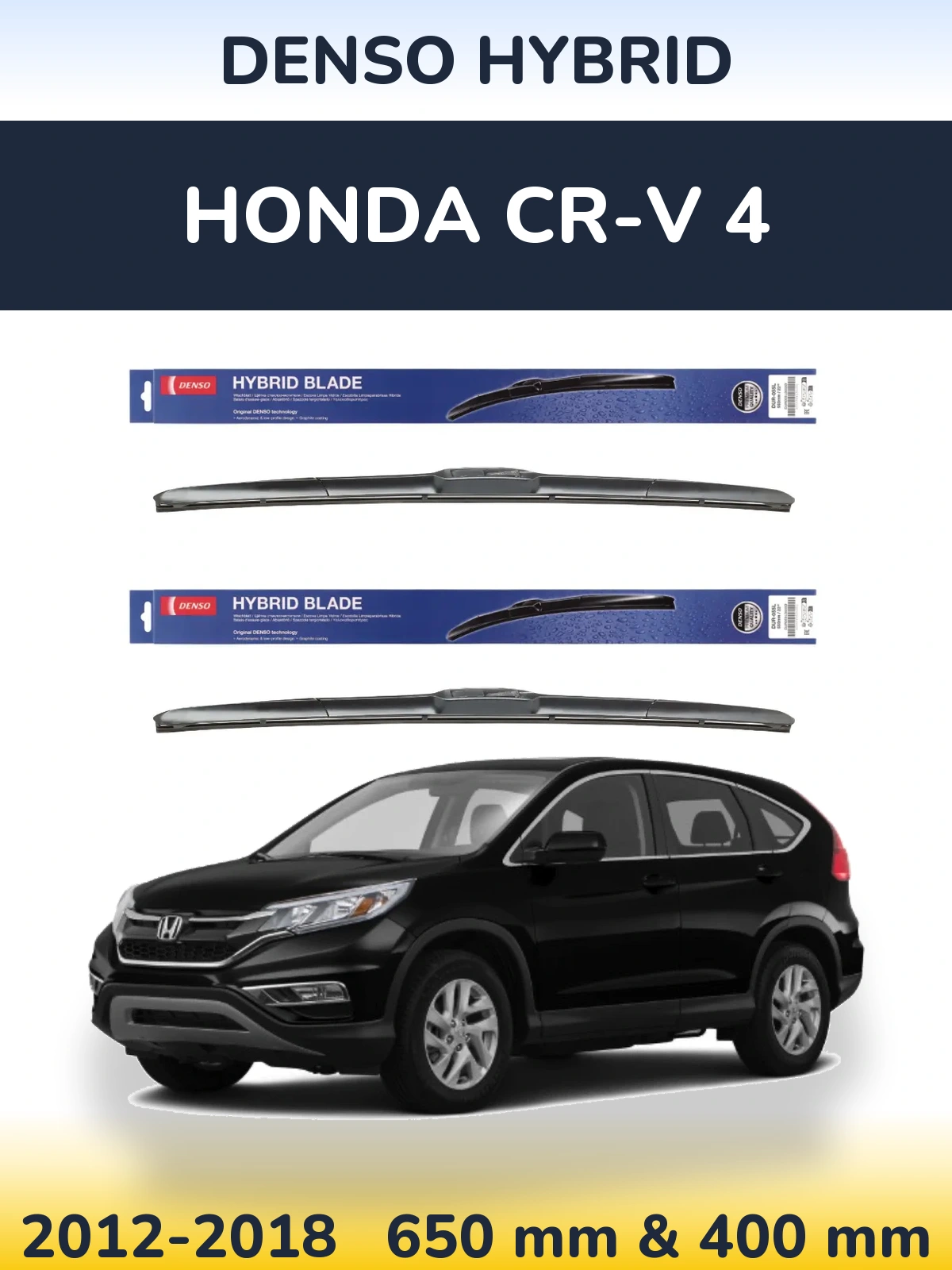 Front wiper blade set Denso Hybrid 650 & 400 mm for Honda CR-V 4 2012-2018