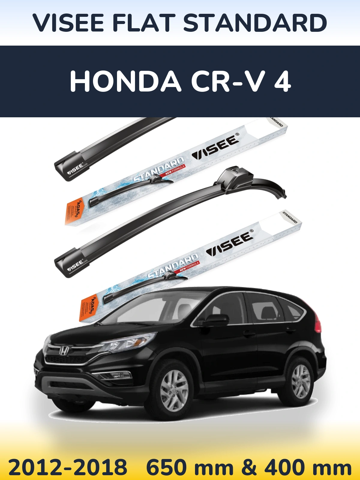 Front wiper blade set VISEE FLAT STANDARD 650 & 400 mm for Honda CR-V 4 2012-2018