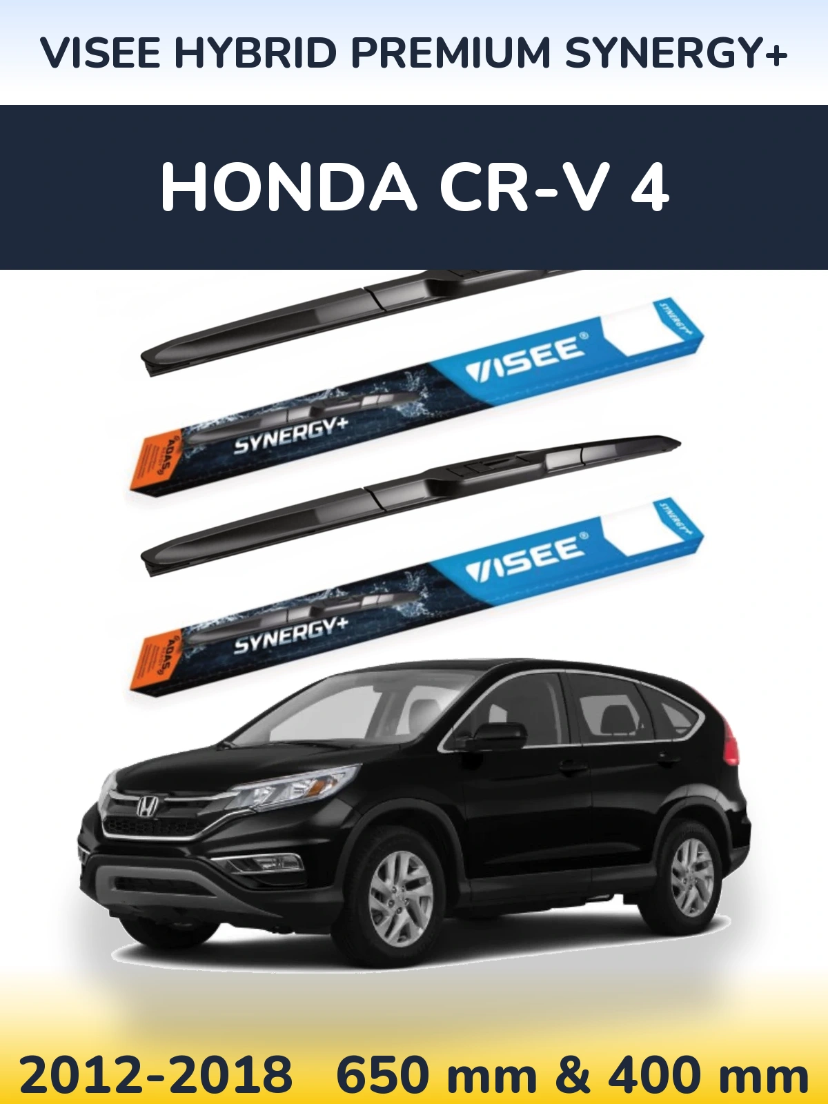 Комплект передніх щіток VISEE HYBRID PREMIUM SYNERGY+ 650 & 400 мм для Honda CR-V 4 2012-2018