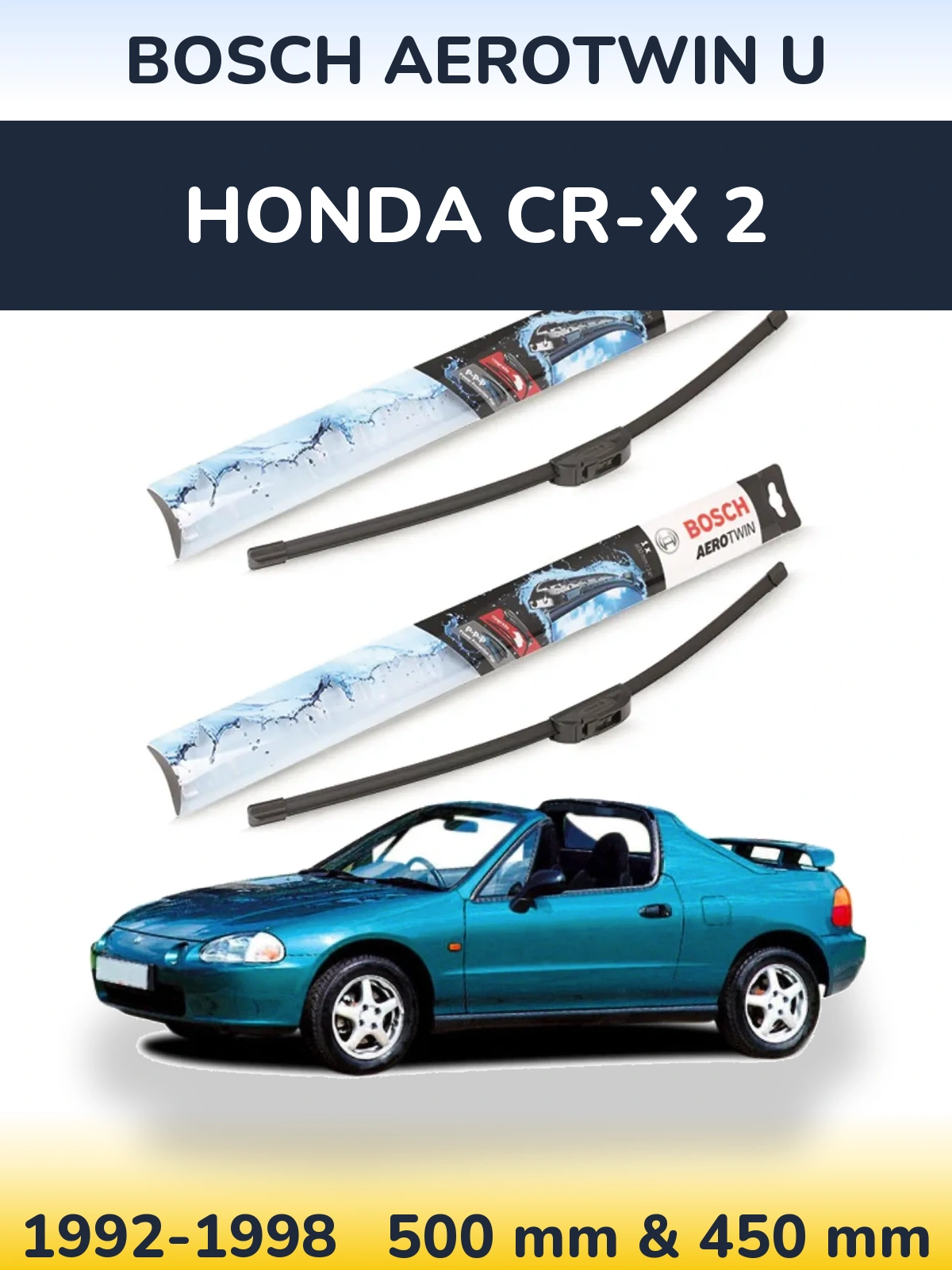 Front wiper blade set BOSCH AeroTwin U 500 & 450 mm for Honda CR-X 2 1992-1998