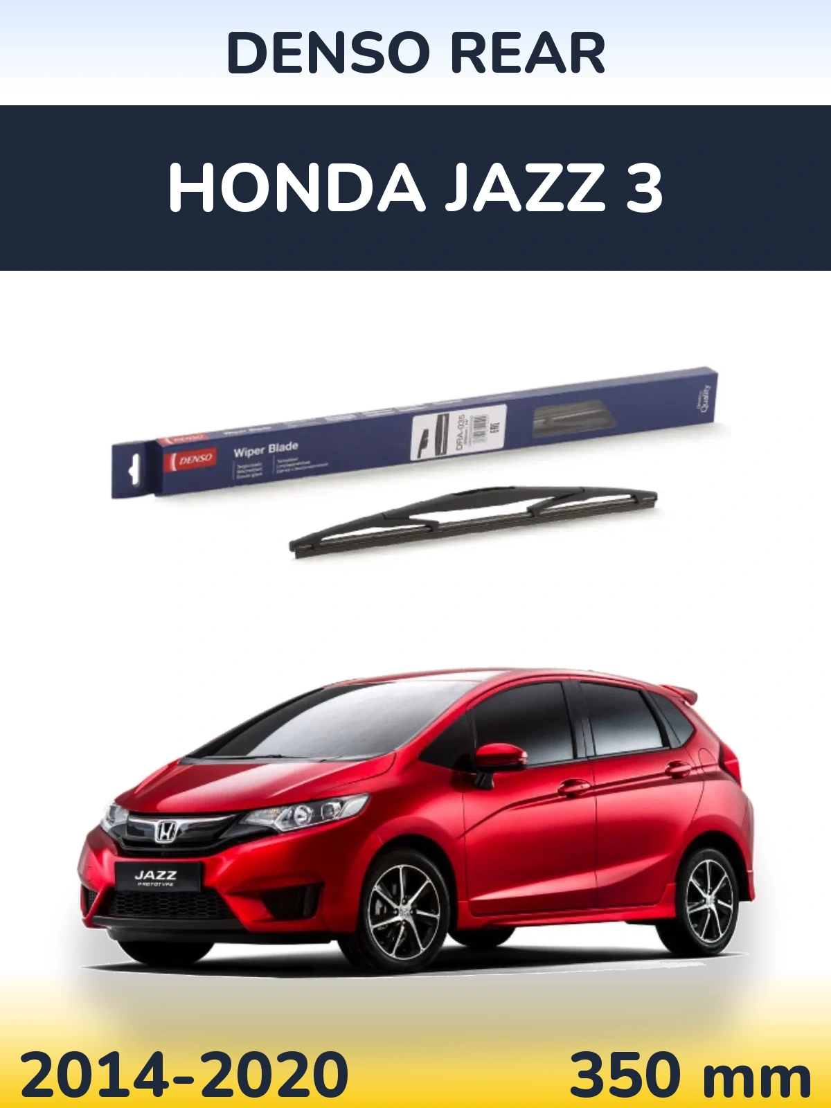 Rear wiper blade Denso Rear 350 mm for Honda Jazz 3 2014-2020