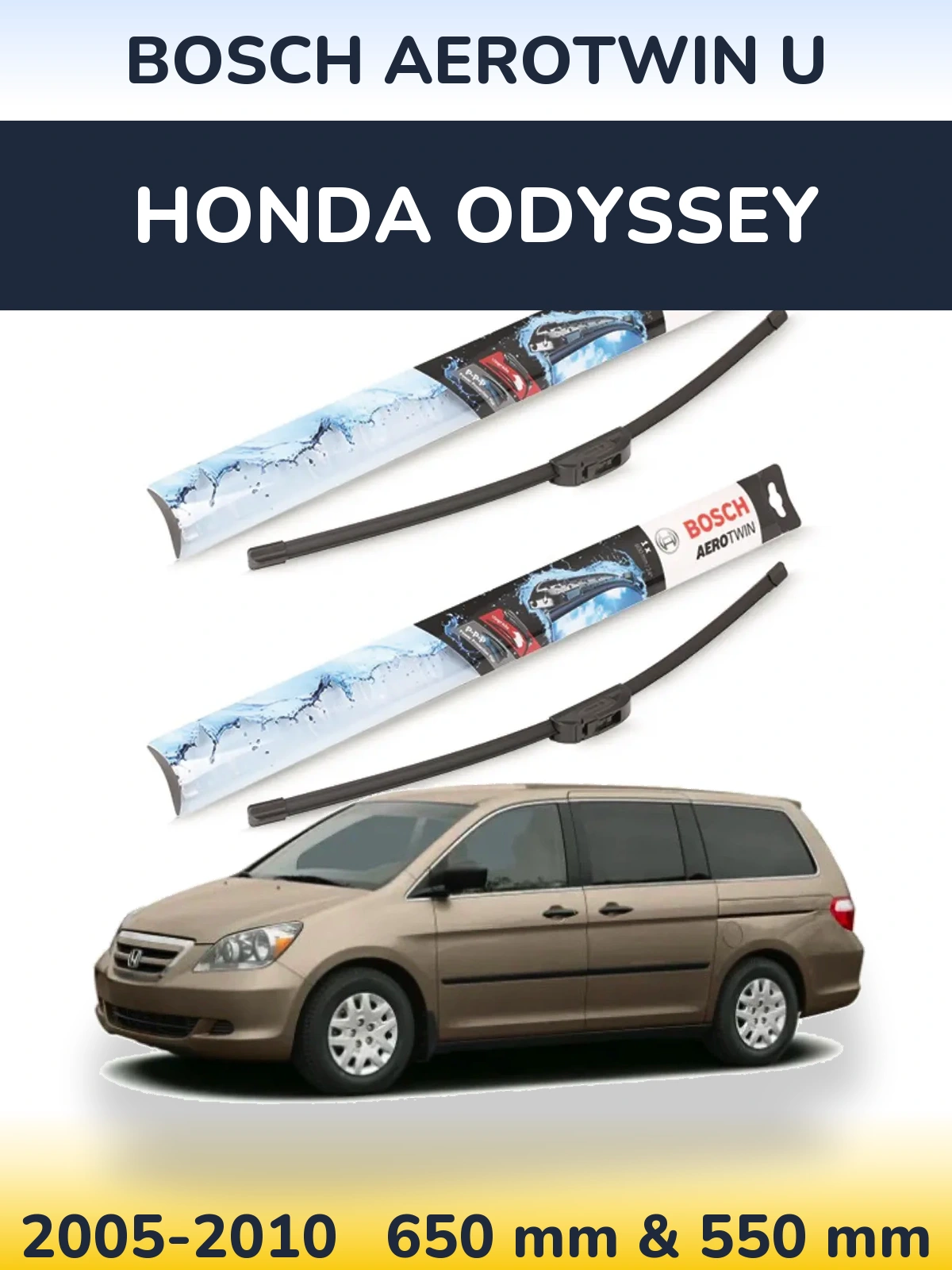 Комплект передних дворников BOSCH AeroTwin U 650 & 550 мм для Honda Odyssey 2005-2010