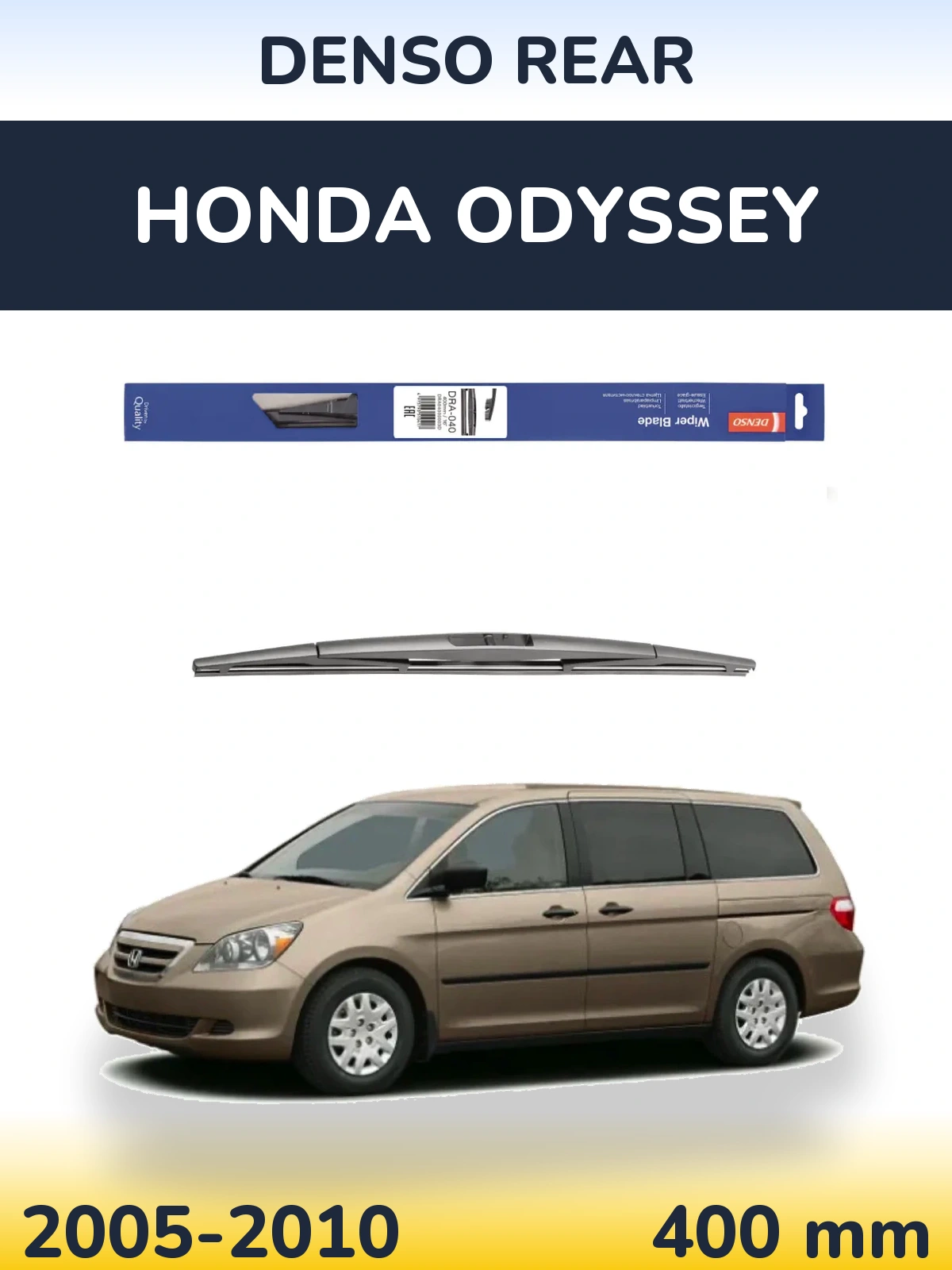 Rear wiper blade Denso Rear 400 mm for Honda Odyssey 2005-2010