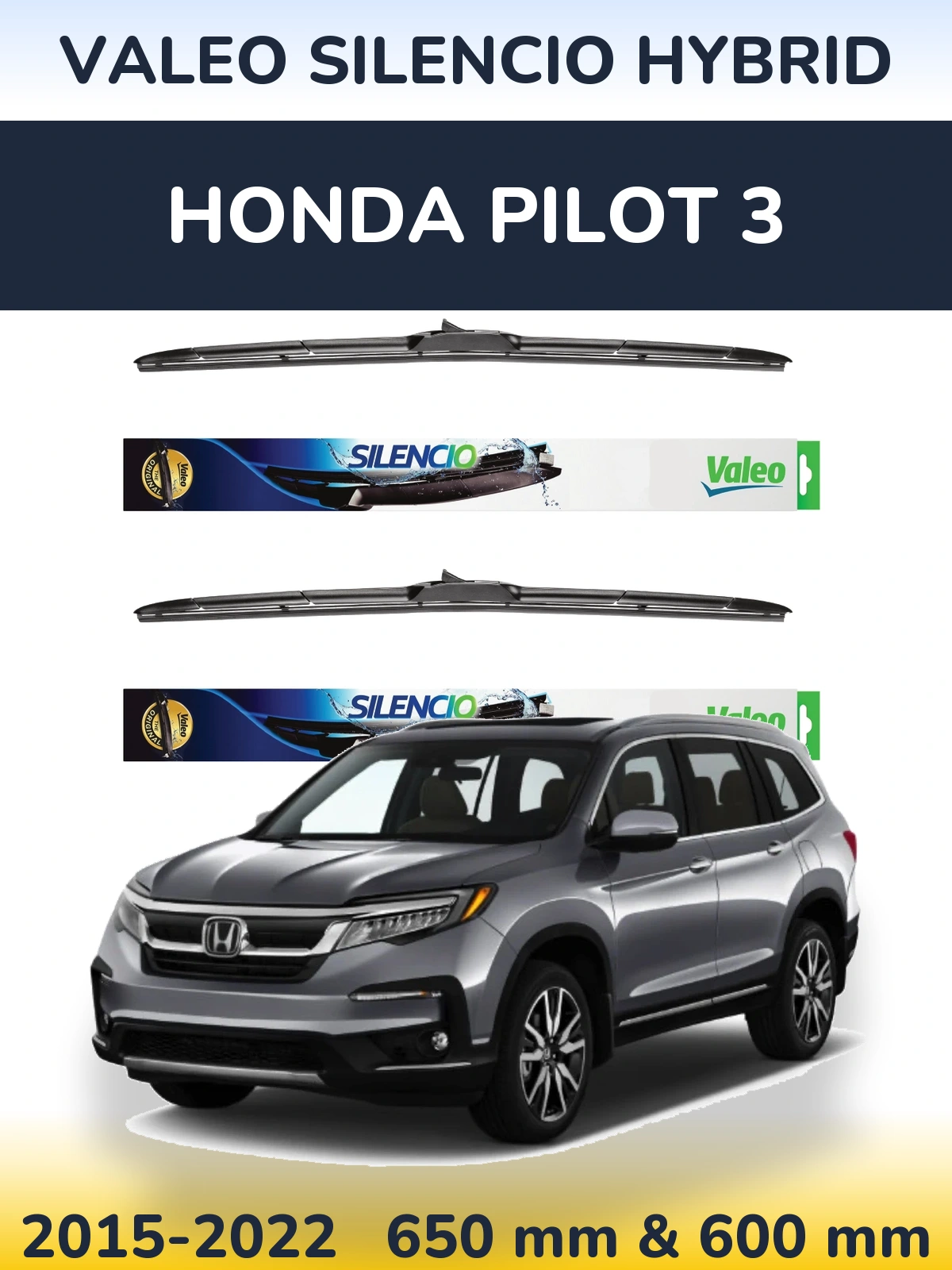 Front wiper blade set Valeo Silencio Hybrid 650 & 600 mm for Honda Pilot 3 2015-2022