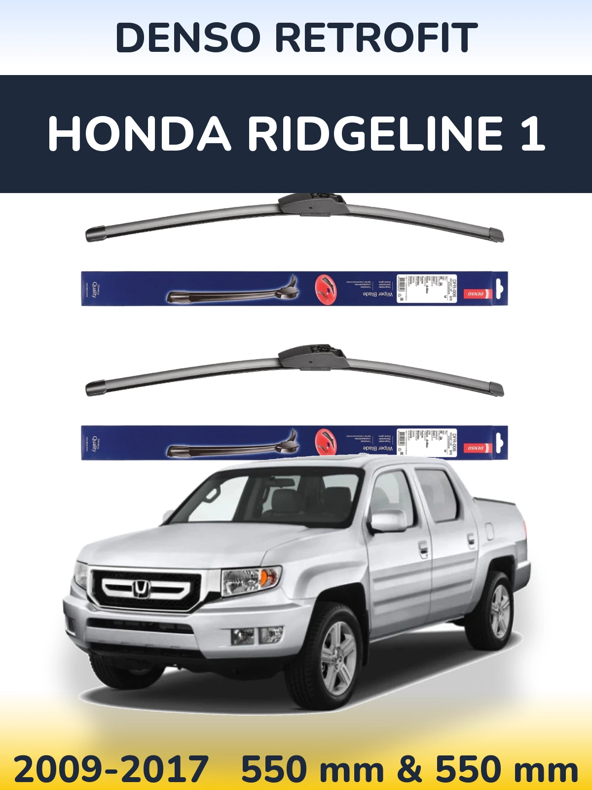 Front wiper blade set Denso Retrofit 550 & 550 mm for Honda Ridgeline 1 2009-2017