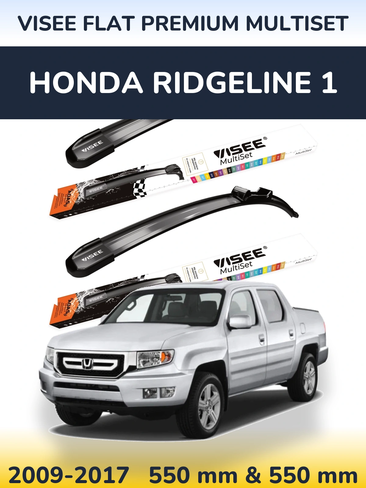 Front wiper blade set VISEE FLAT PREMIUM MultiSet 550 & 550 mm for Honda Ridgeline 1 2009-2017