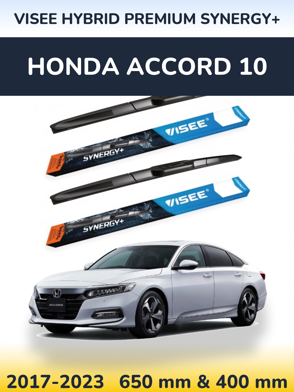 Комплект передних дворников VISEE HYBRID PREMIUM SYNERGY+ 650 & 400 мм для Honda Accord 10 2017-2023