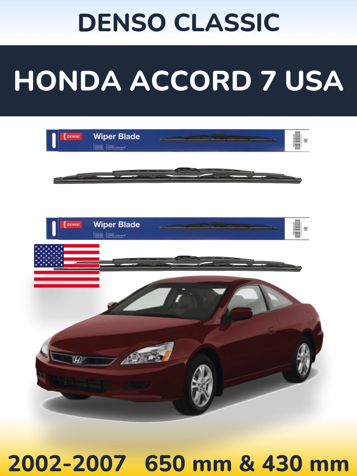 Front wiper blade set Denso Classic 650 & 430 mm for Honda Accord 7 USA 2002-2007