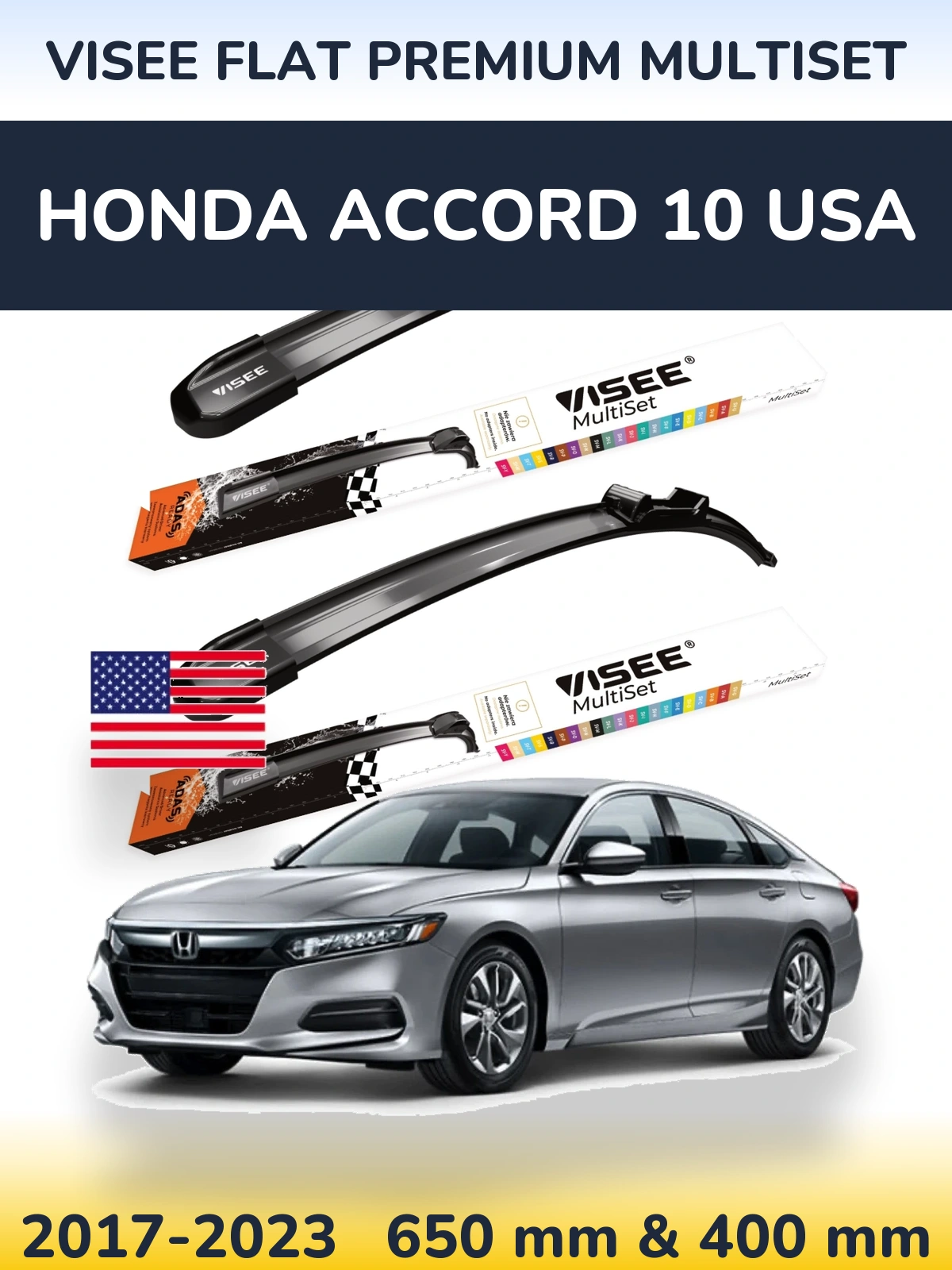 Комплект передніх щіток VISEE FLAT PREMIUM MultiSet 650 & 400 мм для Honda Accord 10 USA 2017-2023