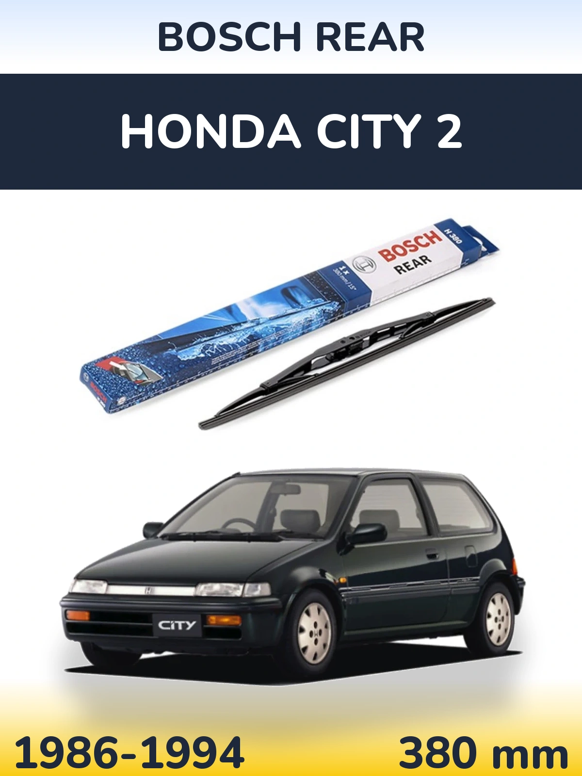 Задня щітка BOSCH Rear 380 мм для Honda City 2 1986-1994