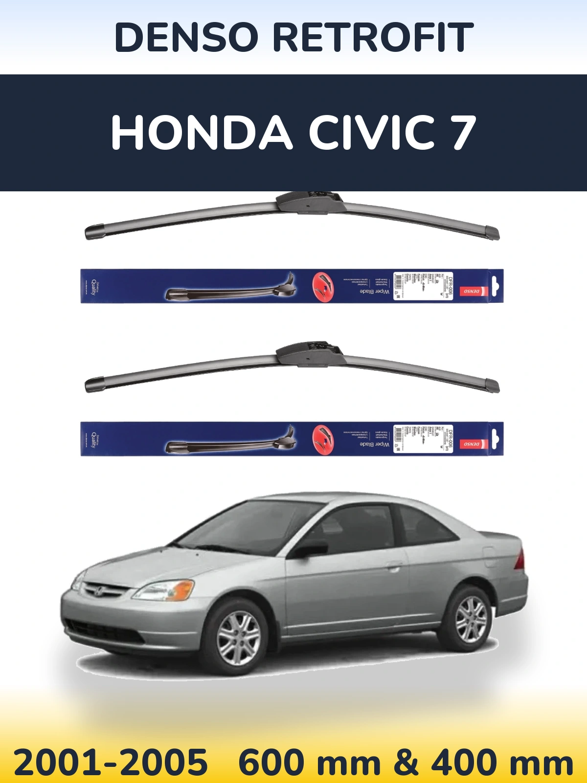 Front wiper blade set Denso Retrofit 600 & 400 mm for Honda Civic 7 2001-2005