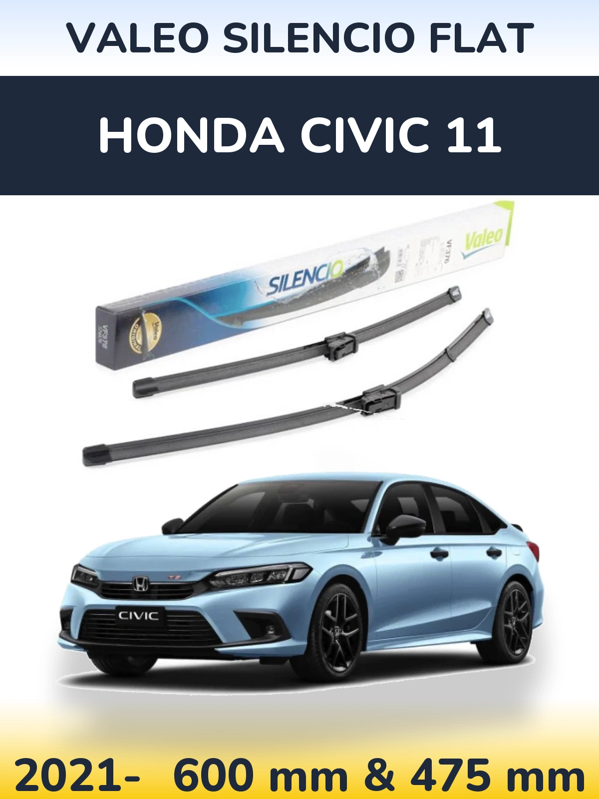 Front wiper blade set Valeo Silencio Flat 600 & 475 mm for Honda Civic 11 2021-2026