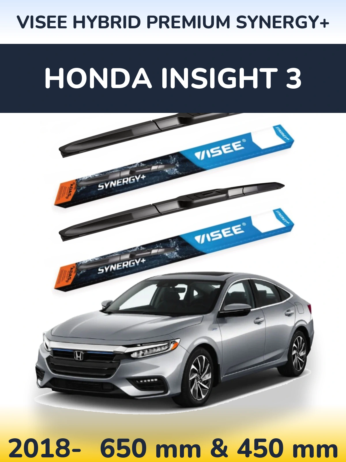 Front wiper blade set VISEE HYBRID PREMIUM SYNERGY+ 650 & 450 mm for Honda Insight 3 2018-2026