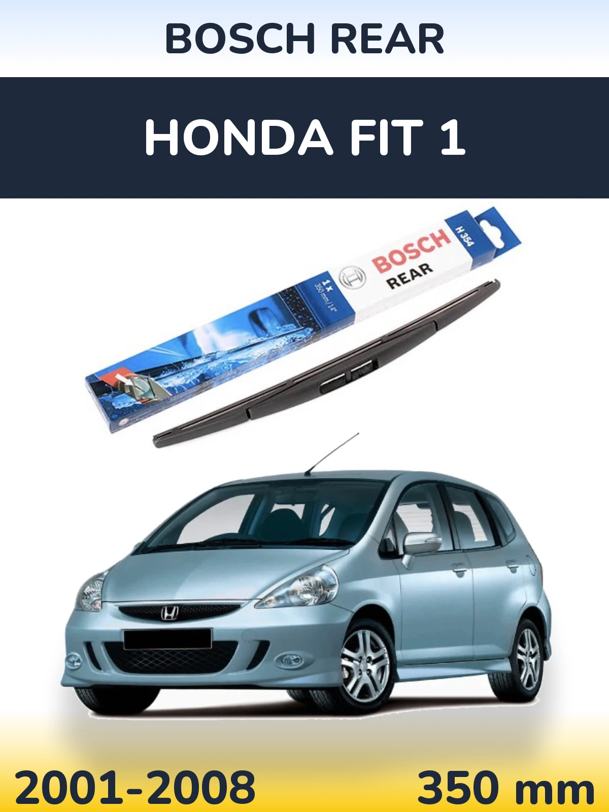 Rear wiper blade BOSCH Rear 350 mm for Honda Fit 1 2001-2008