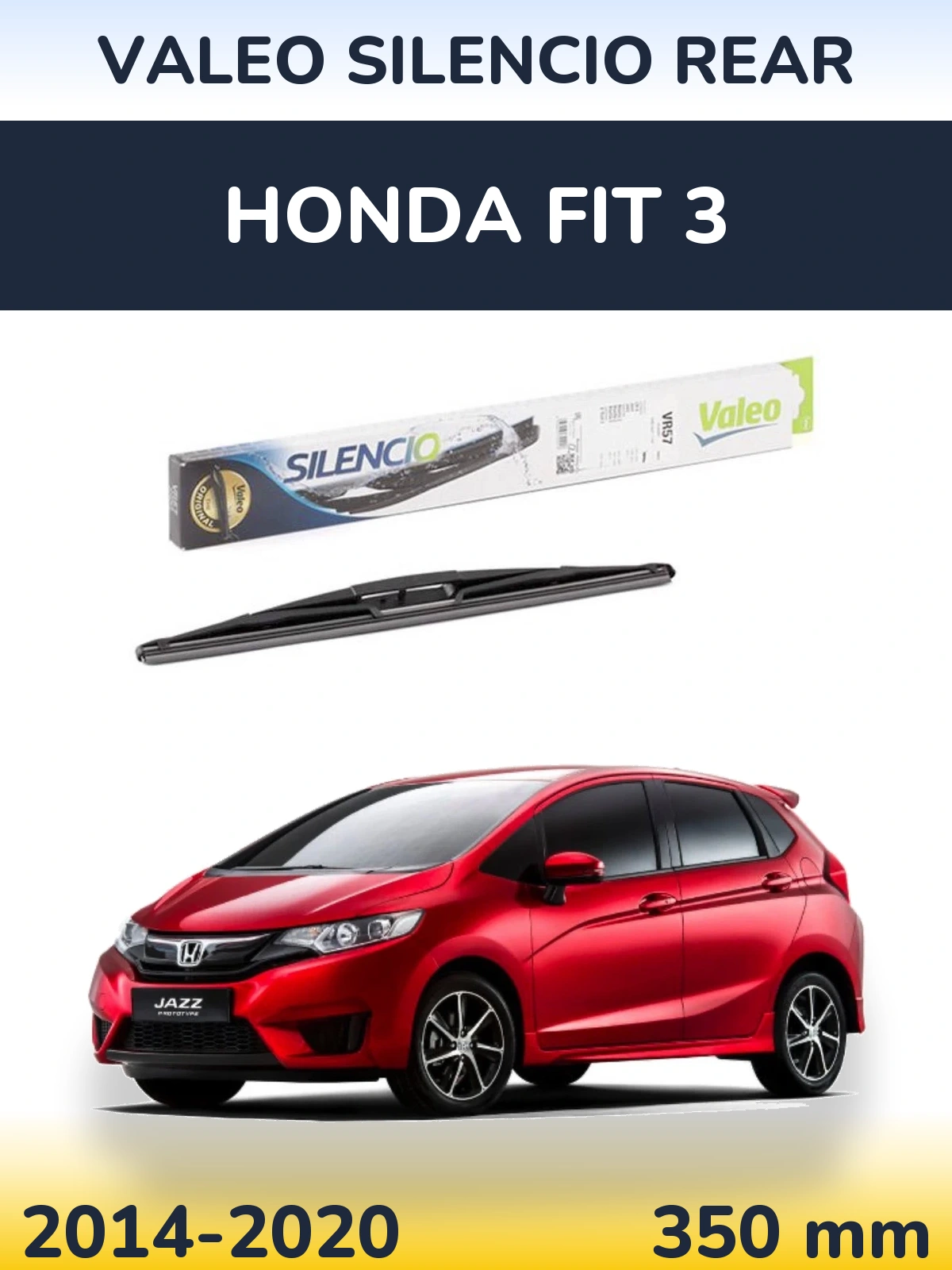 Задня щітка Valeo Silencio Rear 345 мм для Honda Fit 3 2014-2020