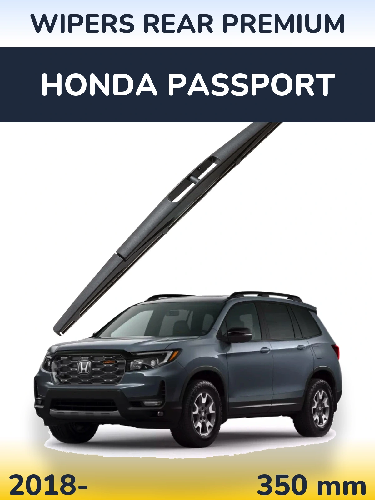 Задня щітка WIPERS REAR PREMIUM 350 мм для Honda Passport 2018-2026