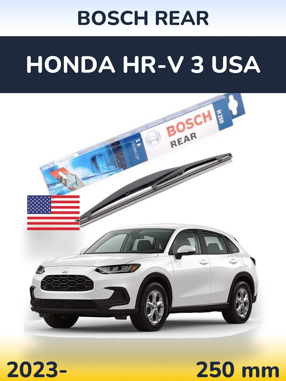 Rear wiper blade BOSCH Rear 250 mm for Honda HR-V 3 USA 2023-2026