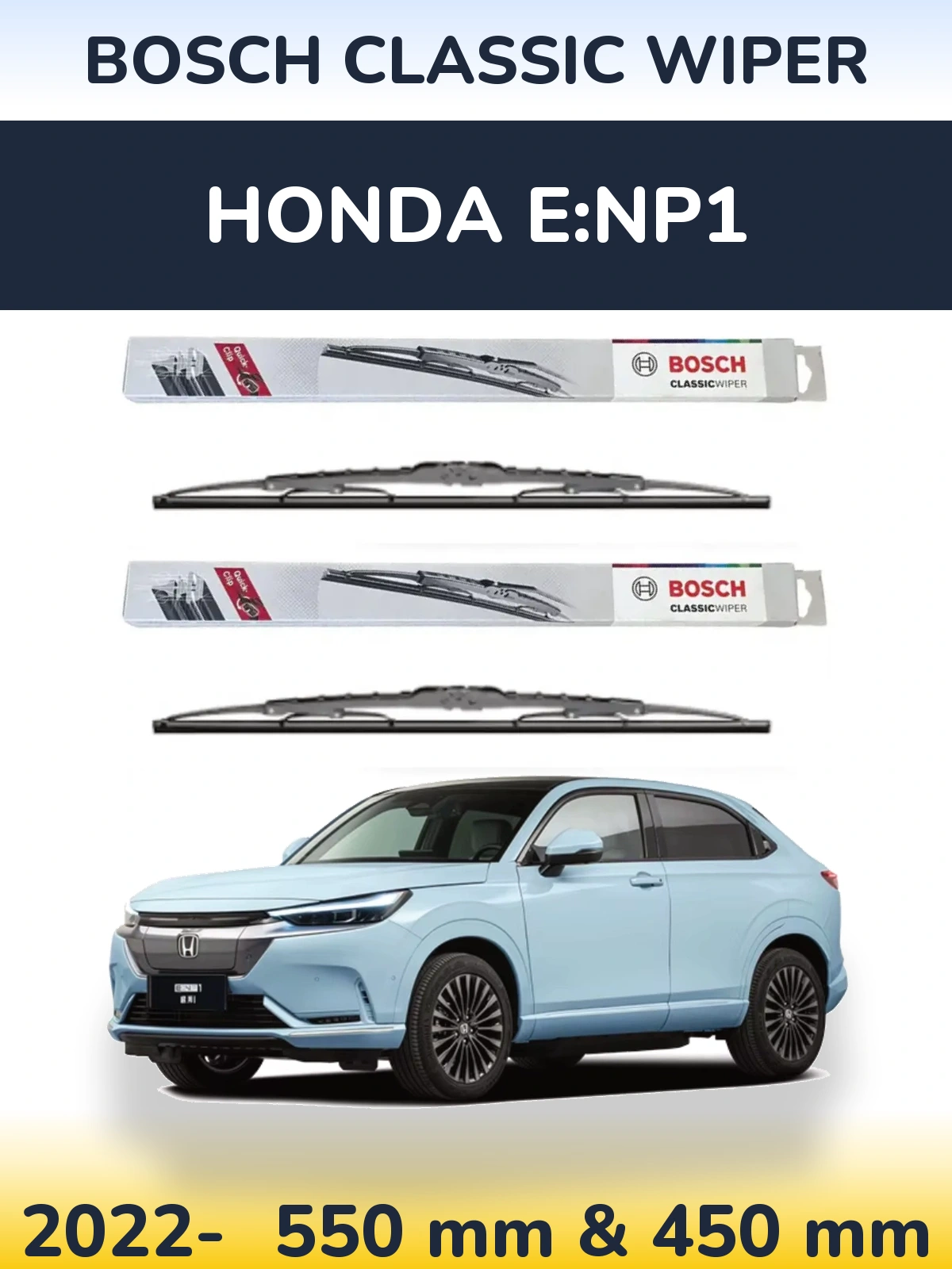 Front wiper blade set BOSCH Classic Wiper 550 & 450 mm for Honda e:NP1 2022-2026
