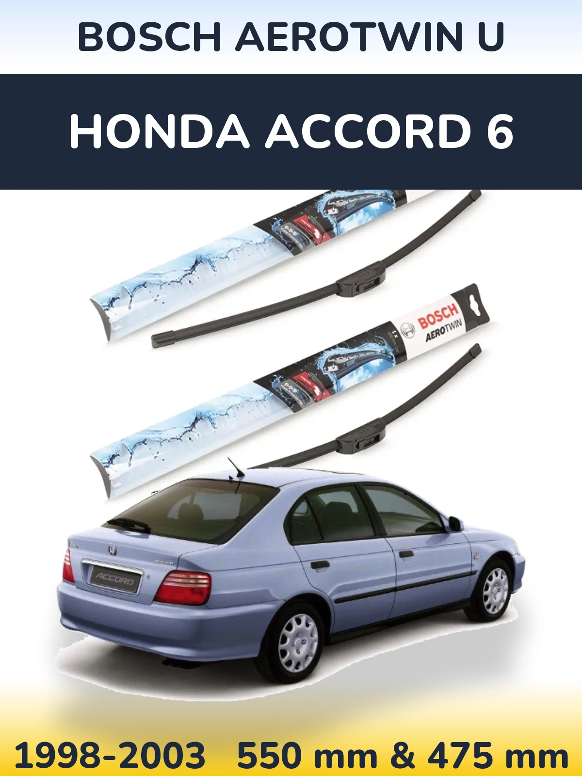 Front wiper blade set BOSCH AeroTwin U 550 & 475 mm for Honda Accord 6 1998-2003