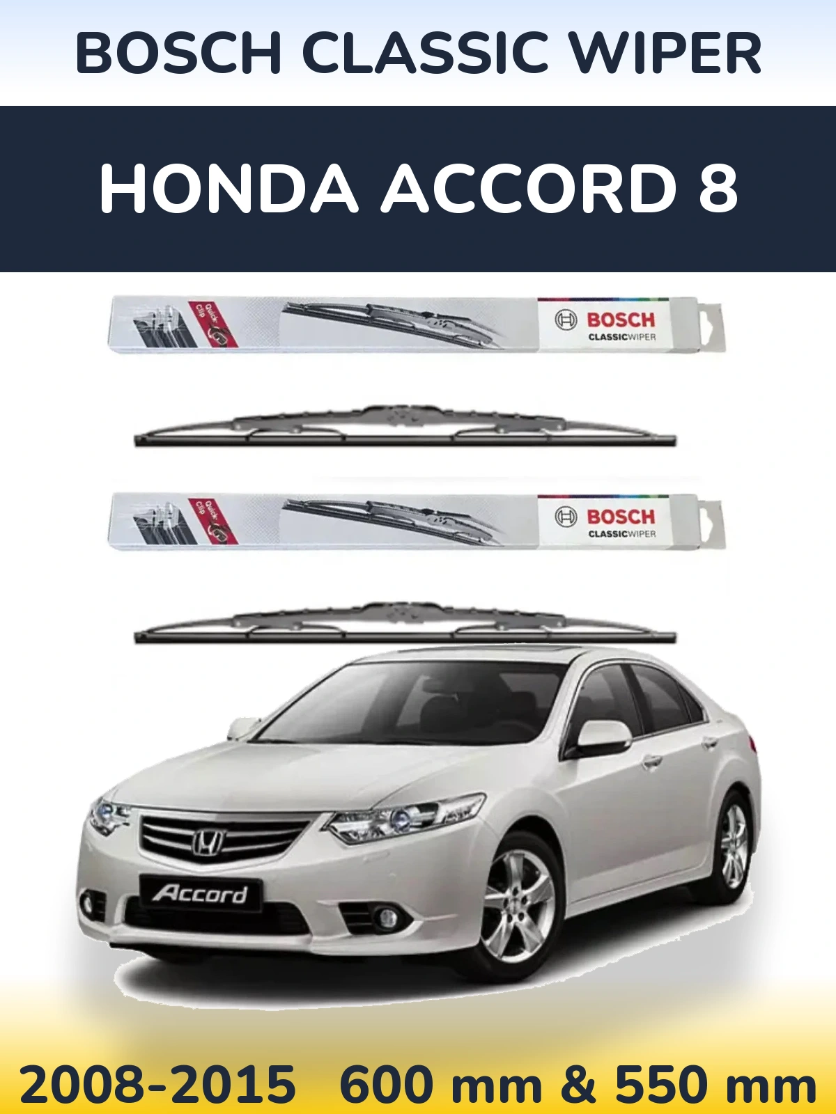 Комплект передних дворников BOSCH Classic Wiper 600 & 550 мм для Honda Accord 8 2008-2015