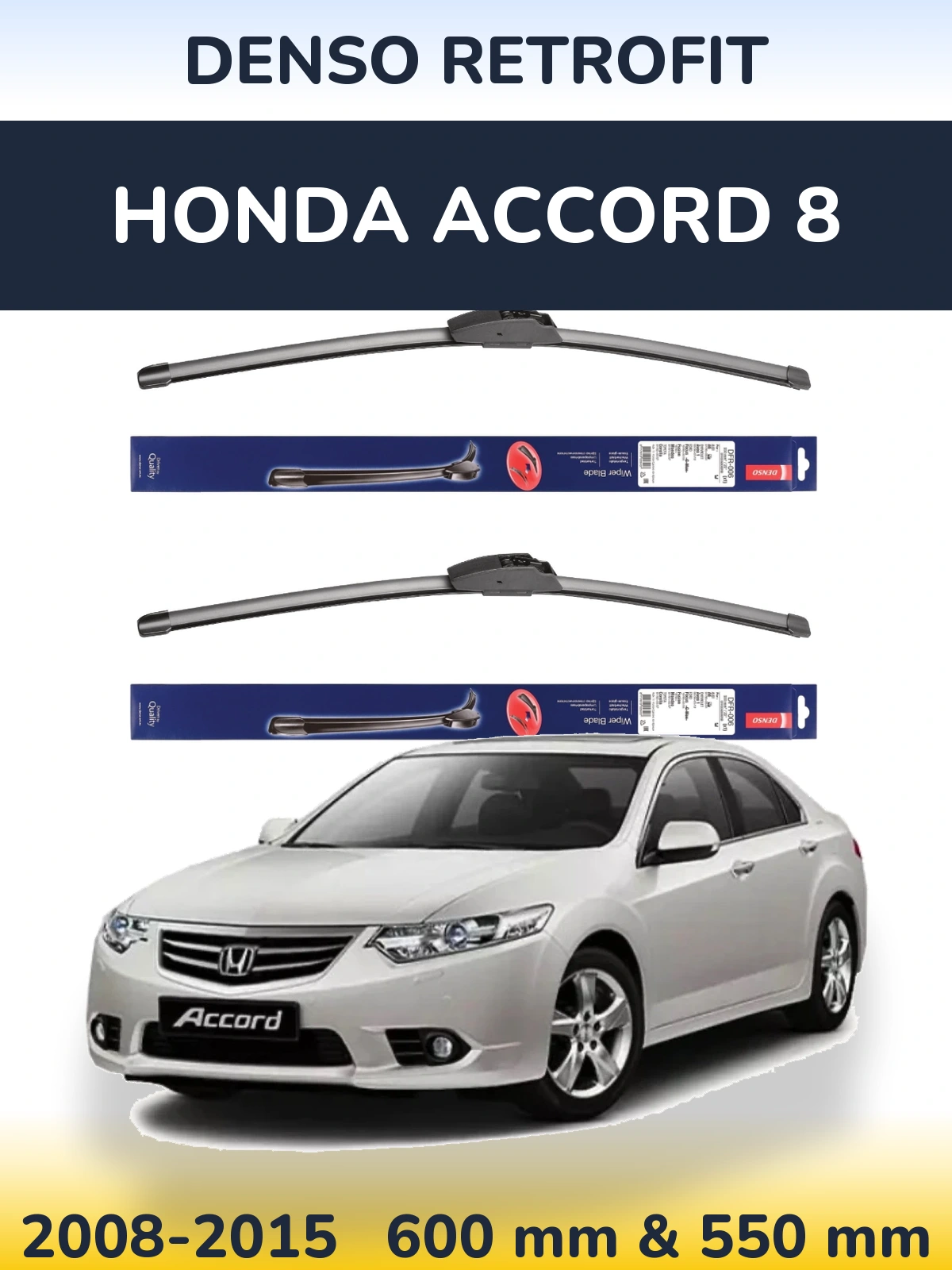 Комплект передних дворников Denso Retrofit 600 & 550 мм для Honda Accord 8 2008-2015