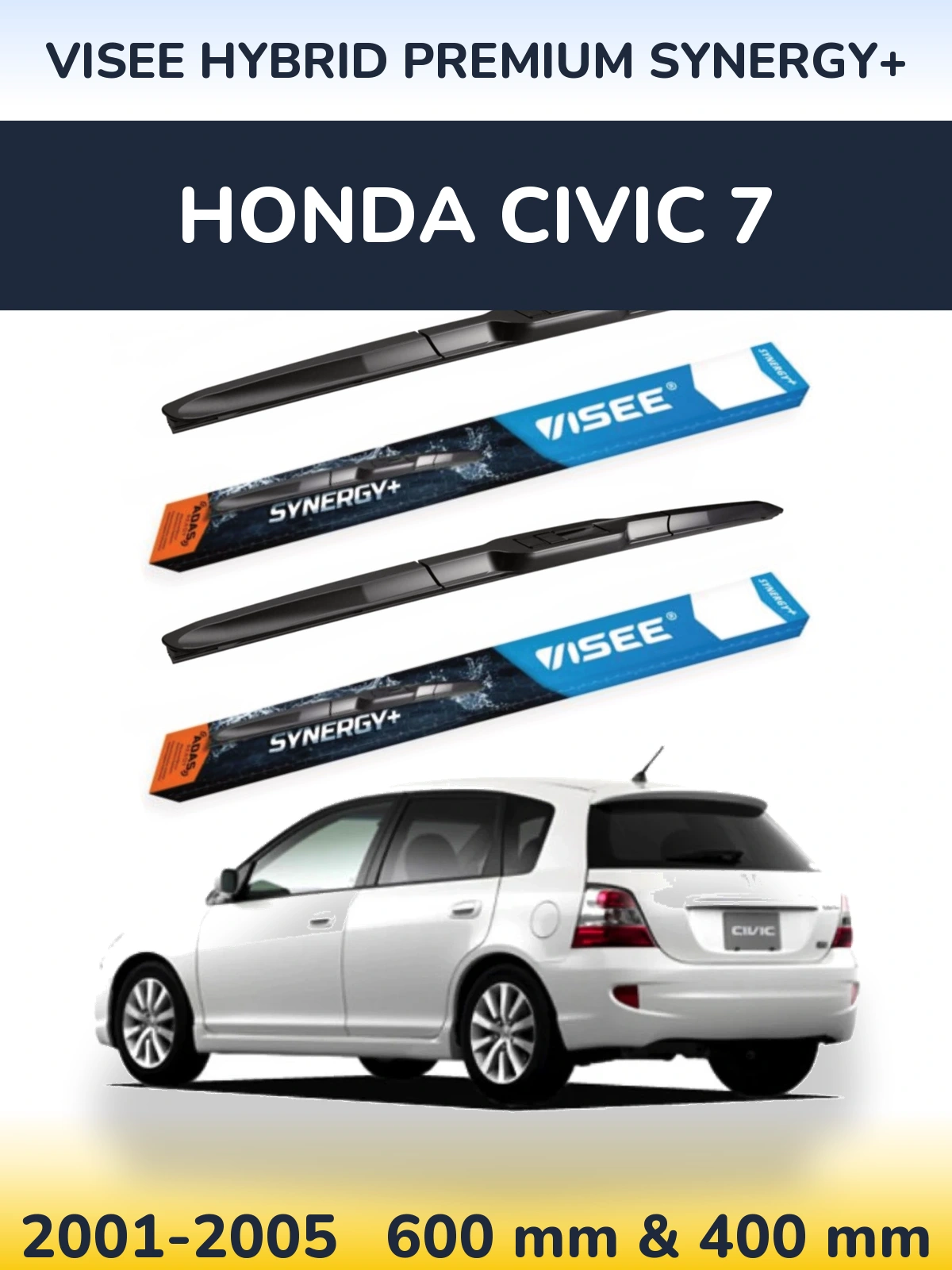 Комплект передніх щіток VISEE HYBRID PREMIUM SYNERGY+ 600 & 400 мм для Honda Civic 7 2001-2005