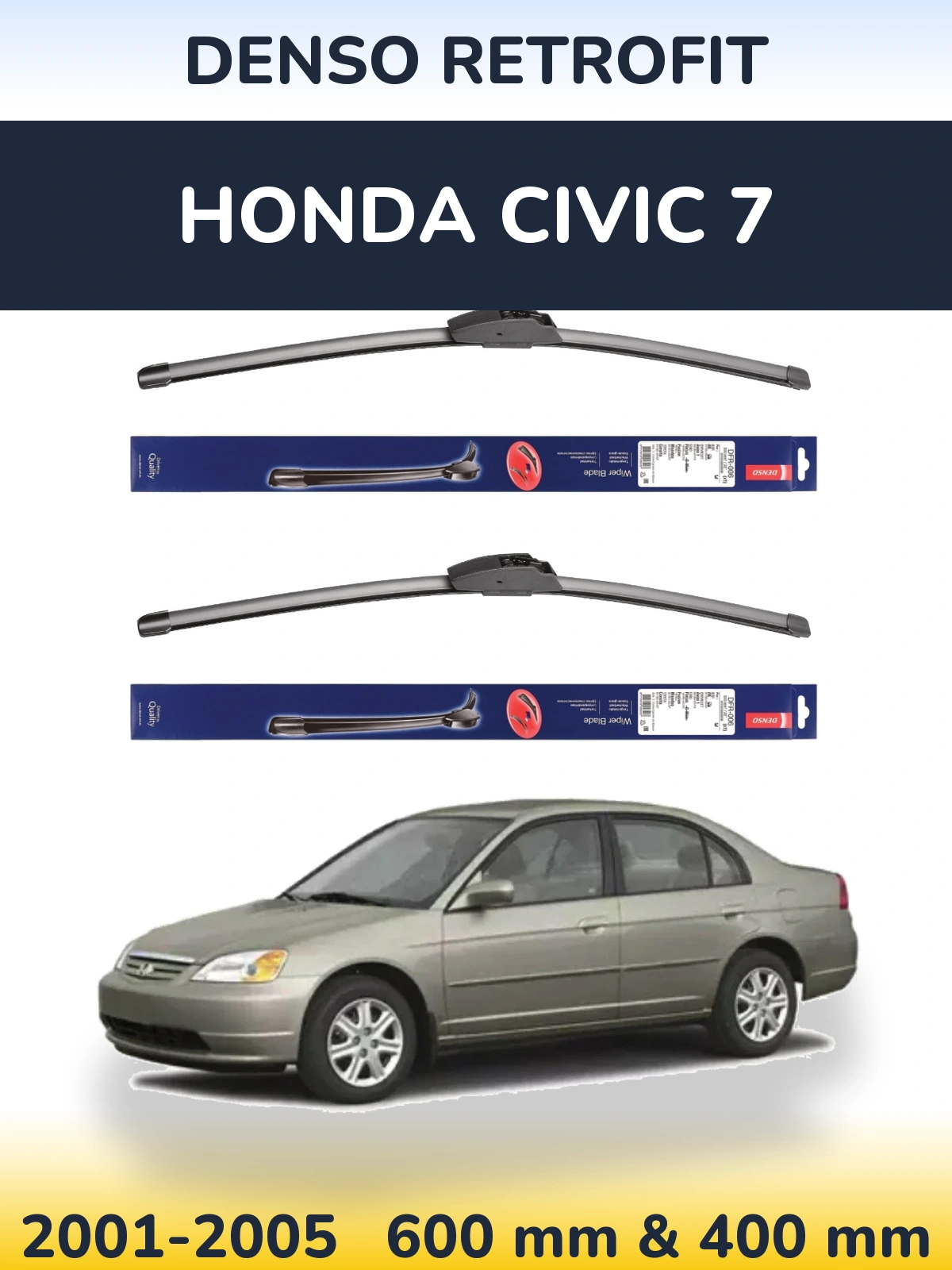 Front wiper blade set Denso Retrofit 600 & 400 mm for Honda Civic 7 2001-2005