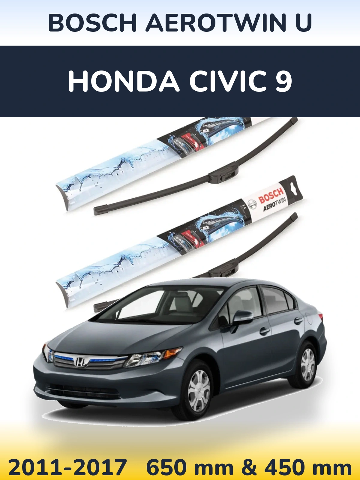 Комплект передних дворников BOSCH AeroTwin U 650 & 450 мм для Honda Civic 9 2011-2017
