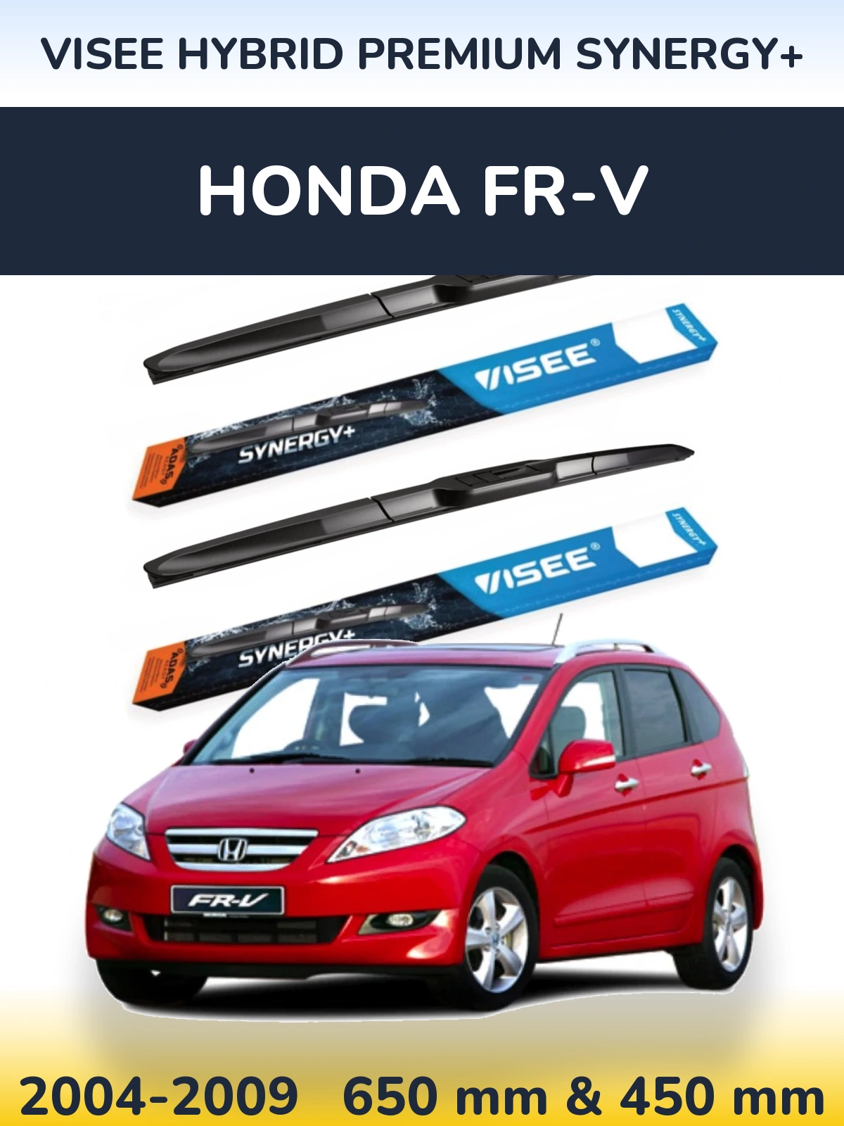 Комплект передніх щіток VISEE HYBRID PREMIUM SYNERGY+ 650 & 450 мм для Honda FR-V 2004-2009
