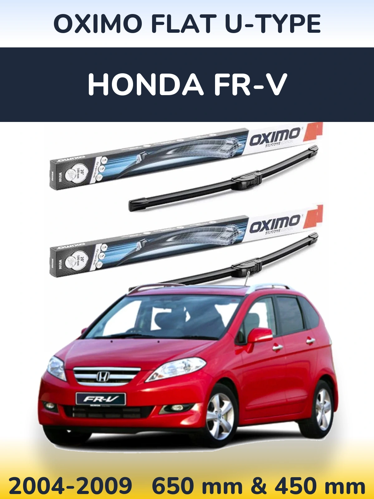 Комплект передних дворников Oximo Flat U-type 650 & 450 мм для Honda FR-V 2004-2009