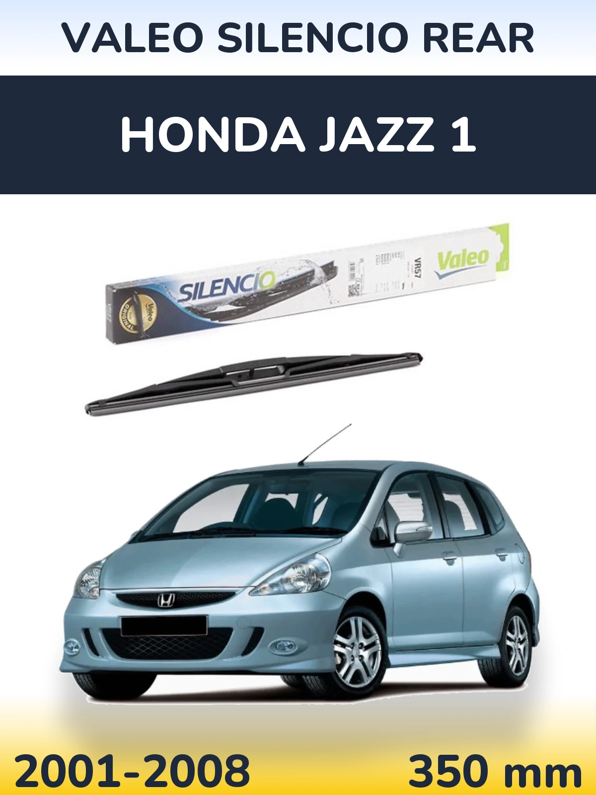 Задня щітка Valeo Silencio Rear 345 мм для Honda Jazz 1 2001-2008