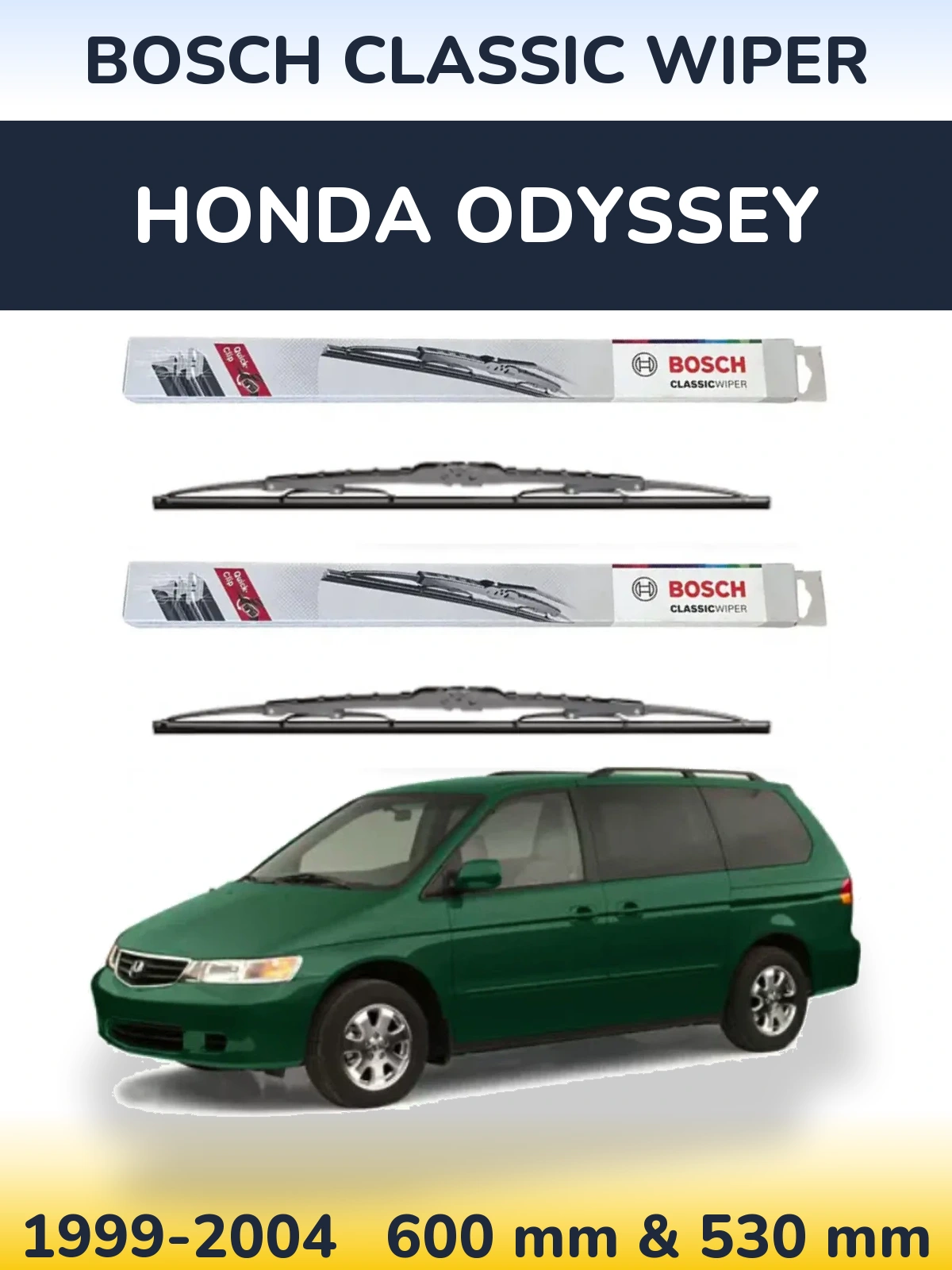 Front wiper blade set BOSCH Classic Wiper 600 & 530 mm for Honda Odyssey 1999-2004