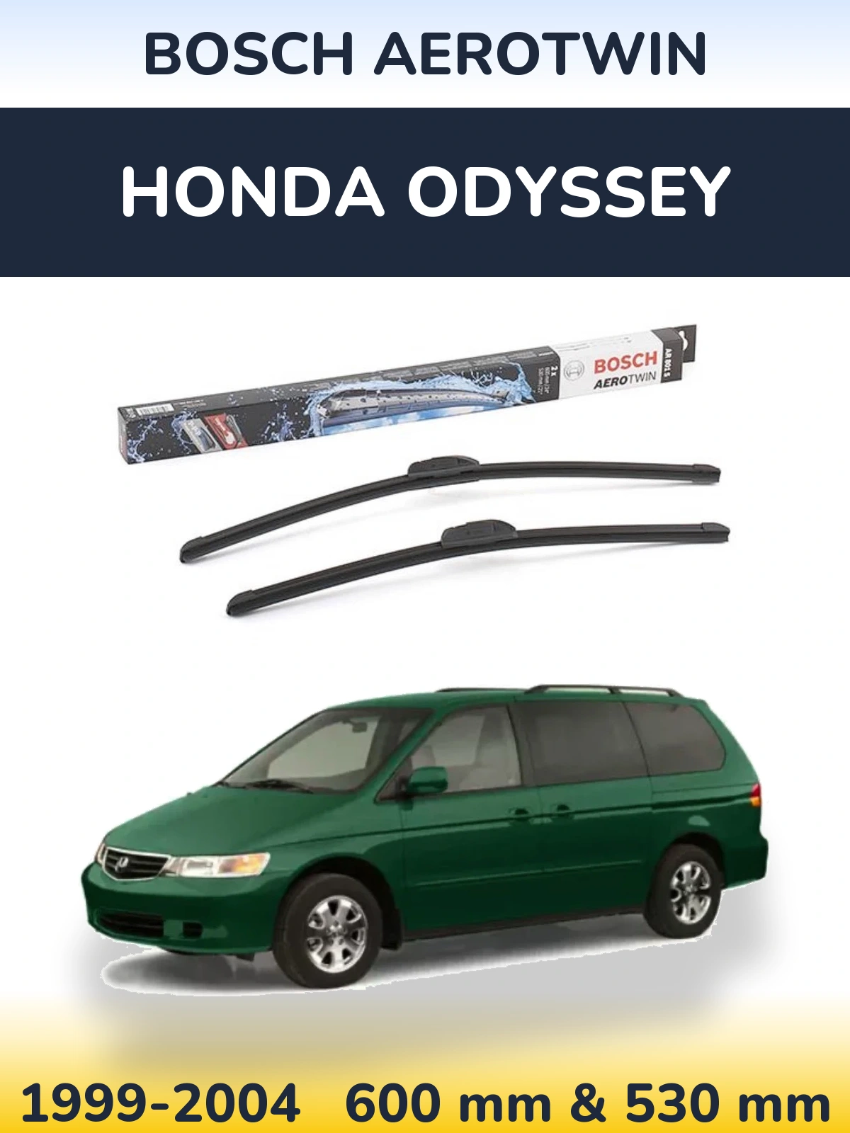 Комплект передних дворников BOSCH AeroTwin 600 & 530 мм для Honda Odyssey 1999-2004