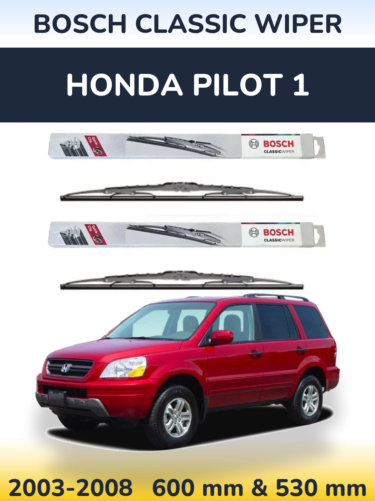Комплект передних дворников BOSCH Classic Wiper 600 & 530 мм для Honda Pilot 1 2003-2008