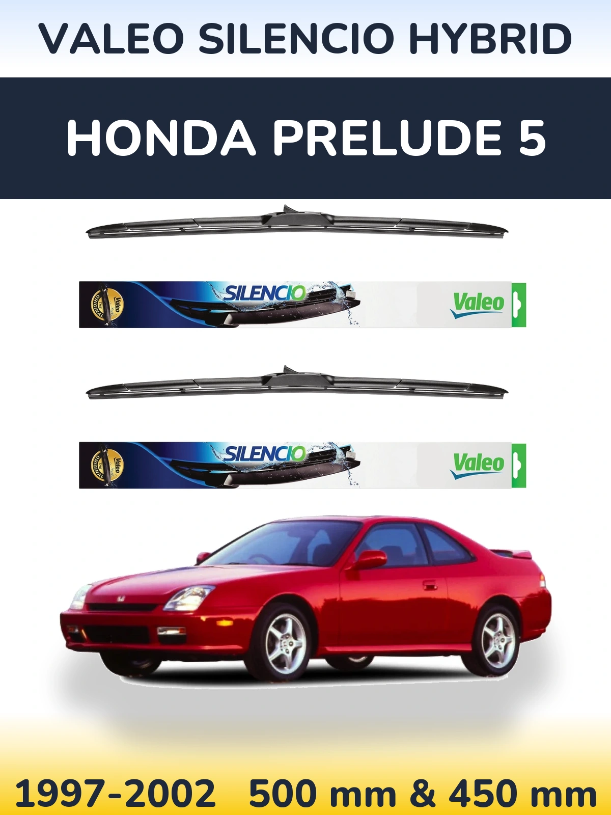 Front wiper blade set Valeo Silencio Hybrid 500 & 450 mm for Honda Prelude 5 1997-2002