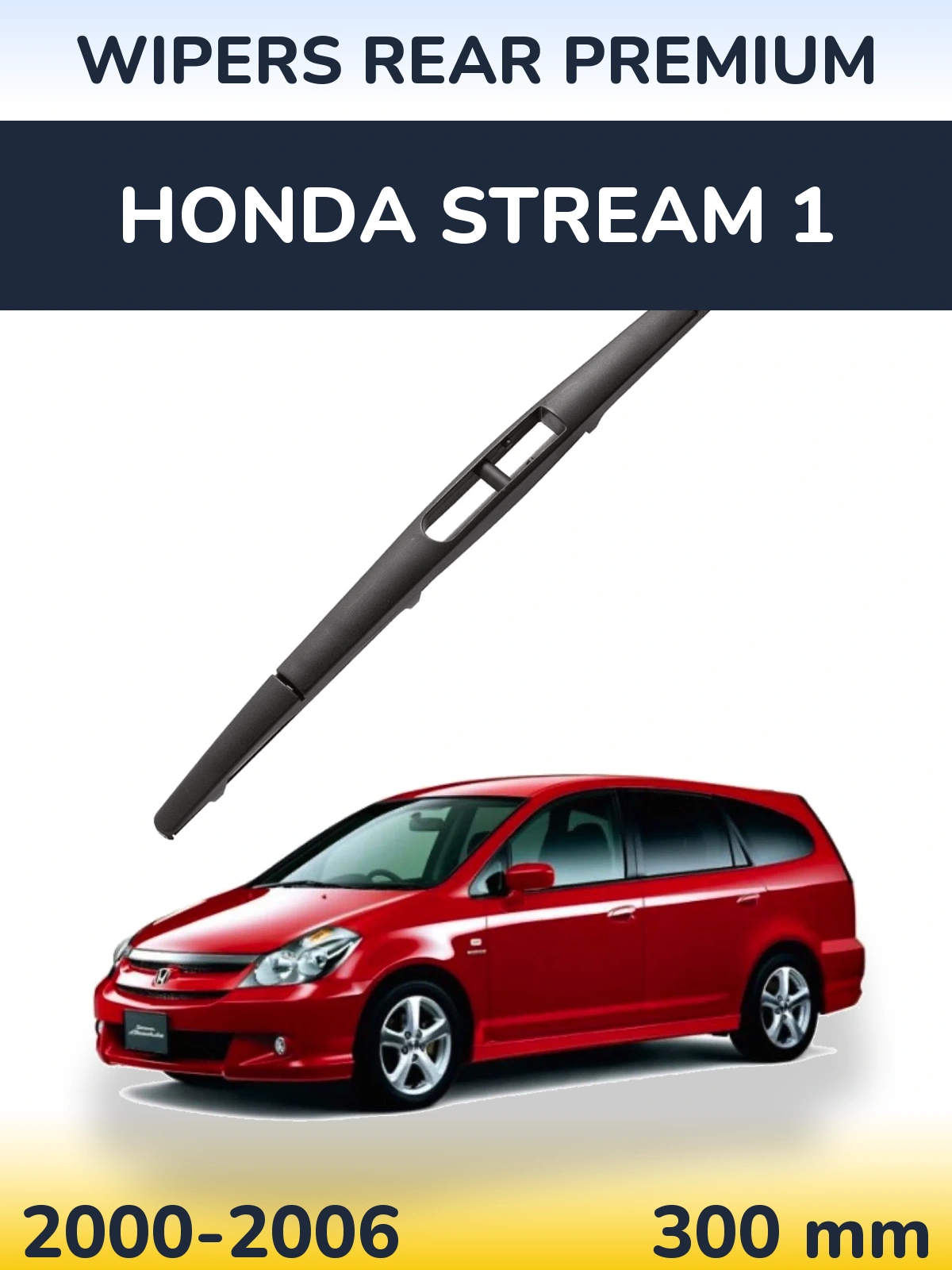Rear wiper blade WIPERS REAR PREMIUM 300 mm for Honda Stream 1 2000-2006