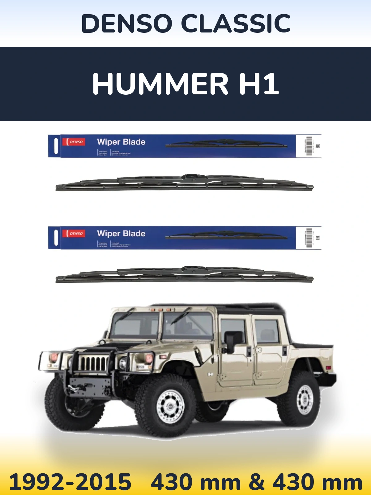 Front wiper blade set Denso Classic 430 & 430 mm for Hummer H1 1992-2015